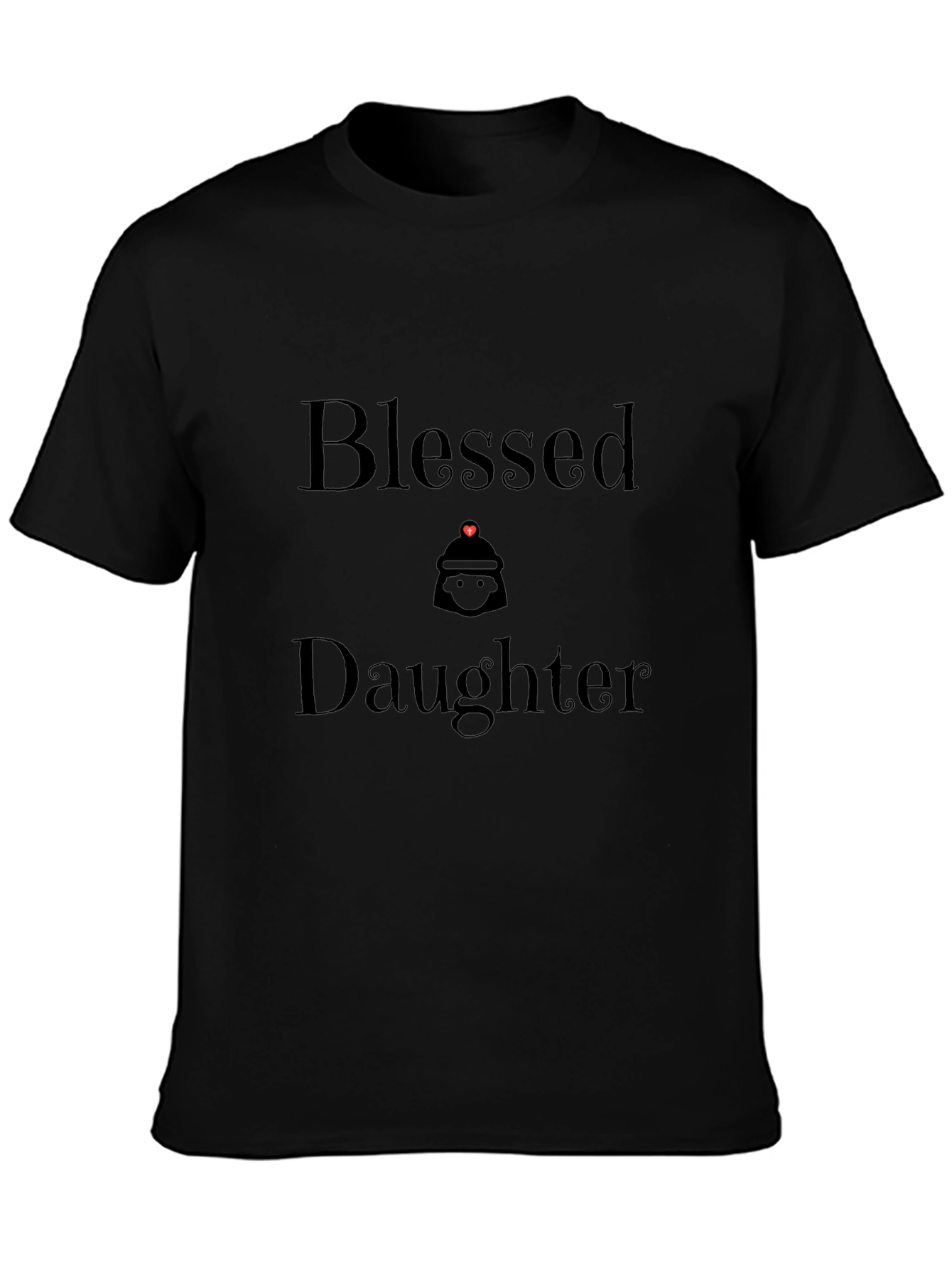 Blessed Daughter Black T-Shirt