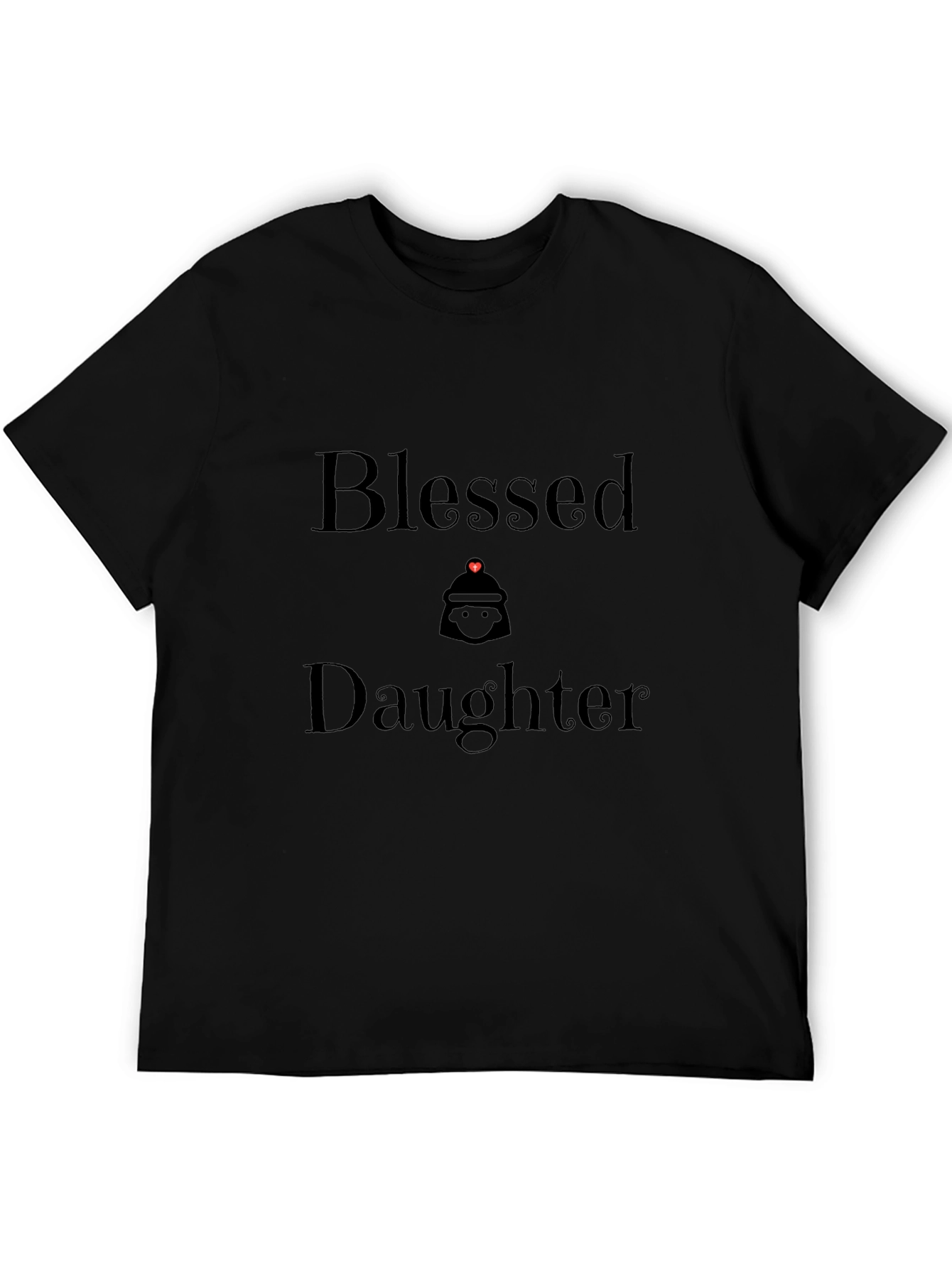 Blessed Daughter Black T-Shirt