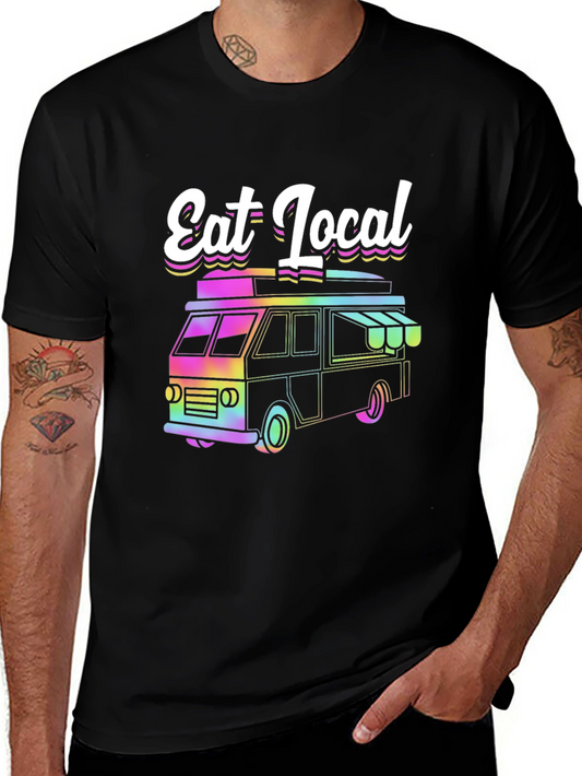Eat Local T-Shirt Food Truck Tee Funky Design