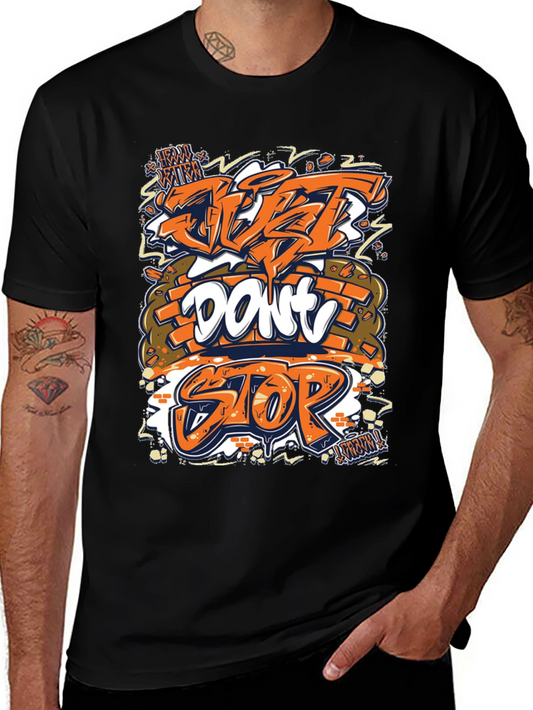 Just Dont Stop Graphic Tee - Black