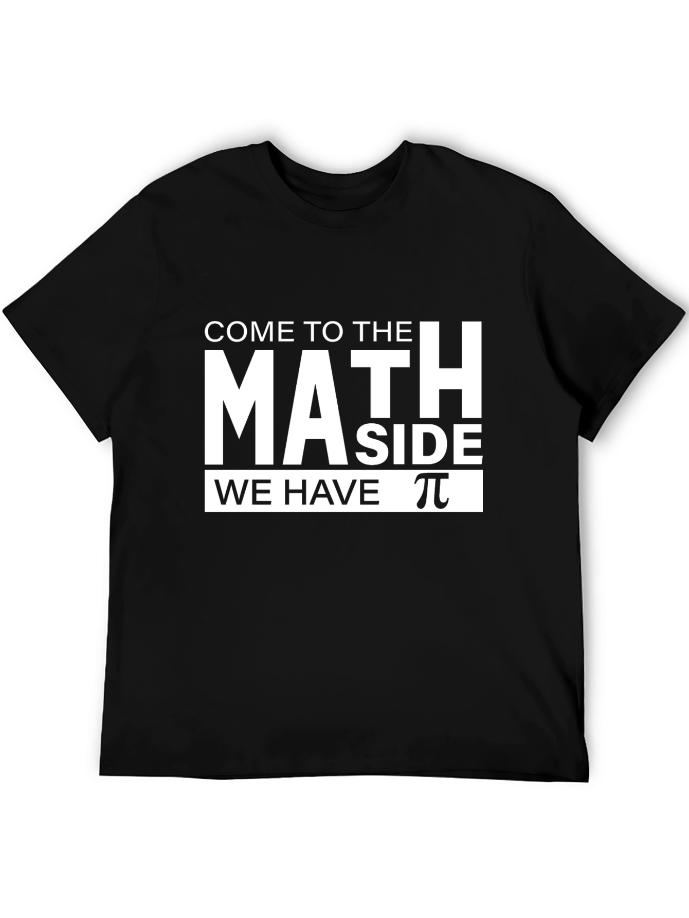 Math Side T-Shirt - Pi Symbol Funny Geek Tee