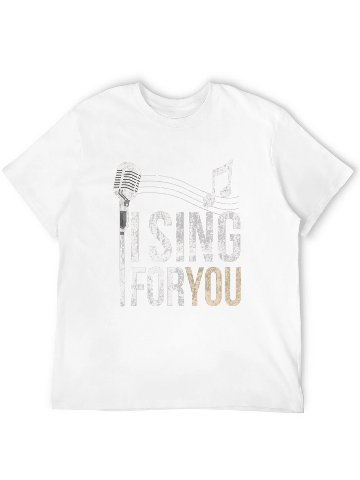 I Sing For You Graphic T-Shirt
