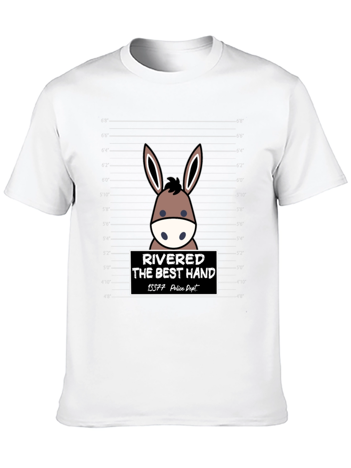 Funny Rivered The Best Hand Mule Mugshot T-Shirt