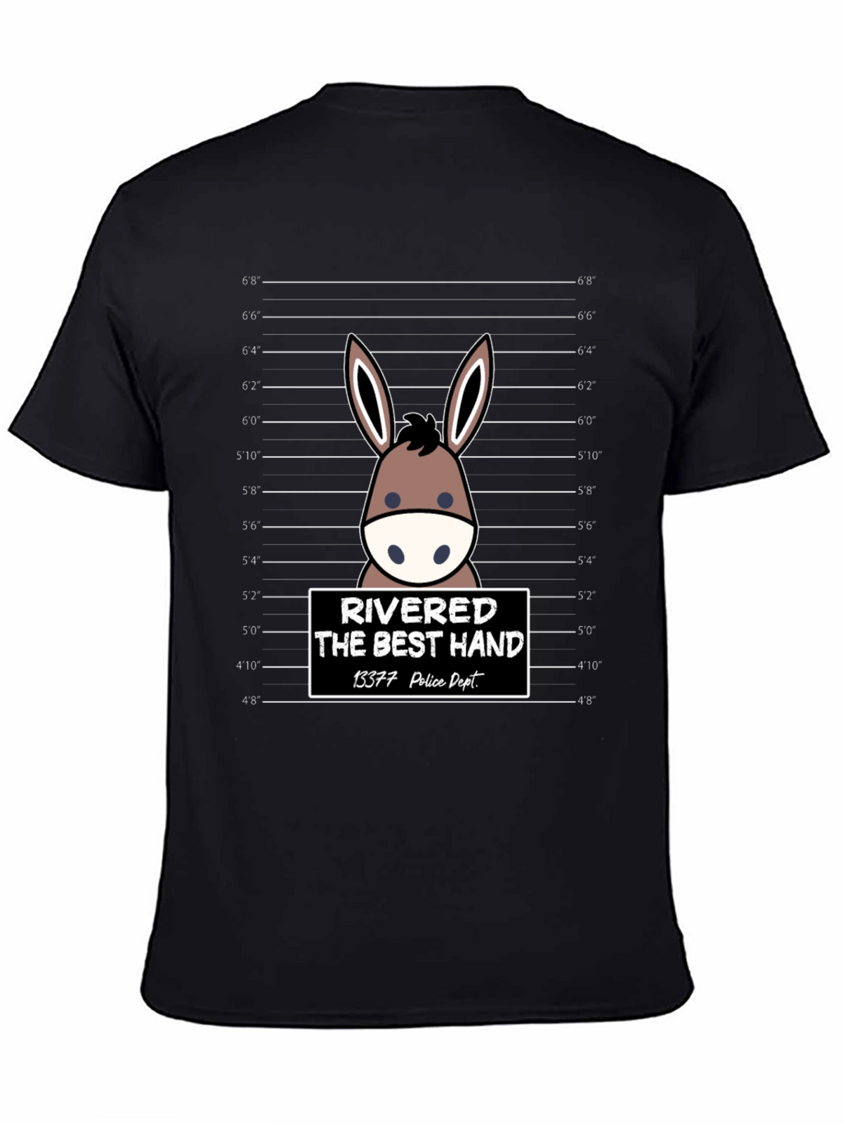 Funny Rivered The Best Hand Mule Mugshot T-Shirt