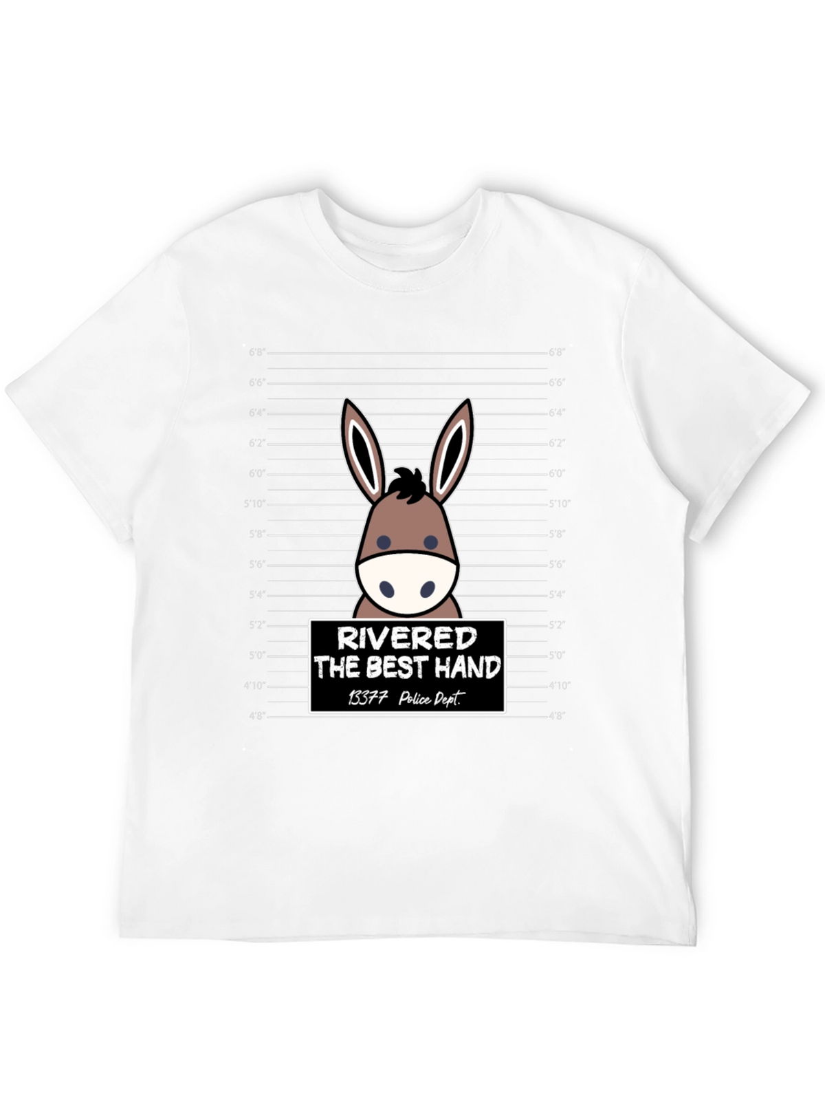Funny Rivered The Best Hand Mule Mugshot T-Shirt