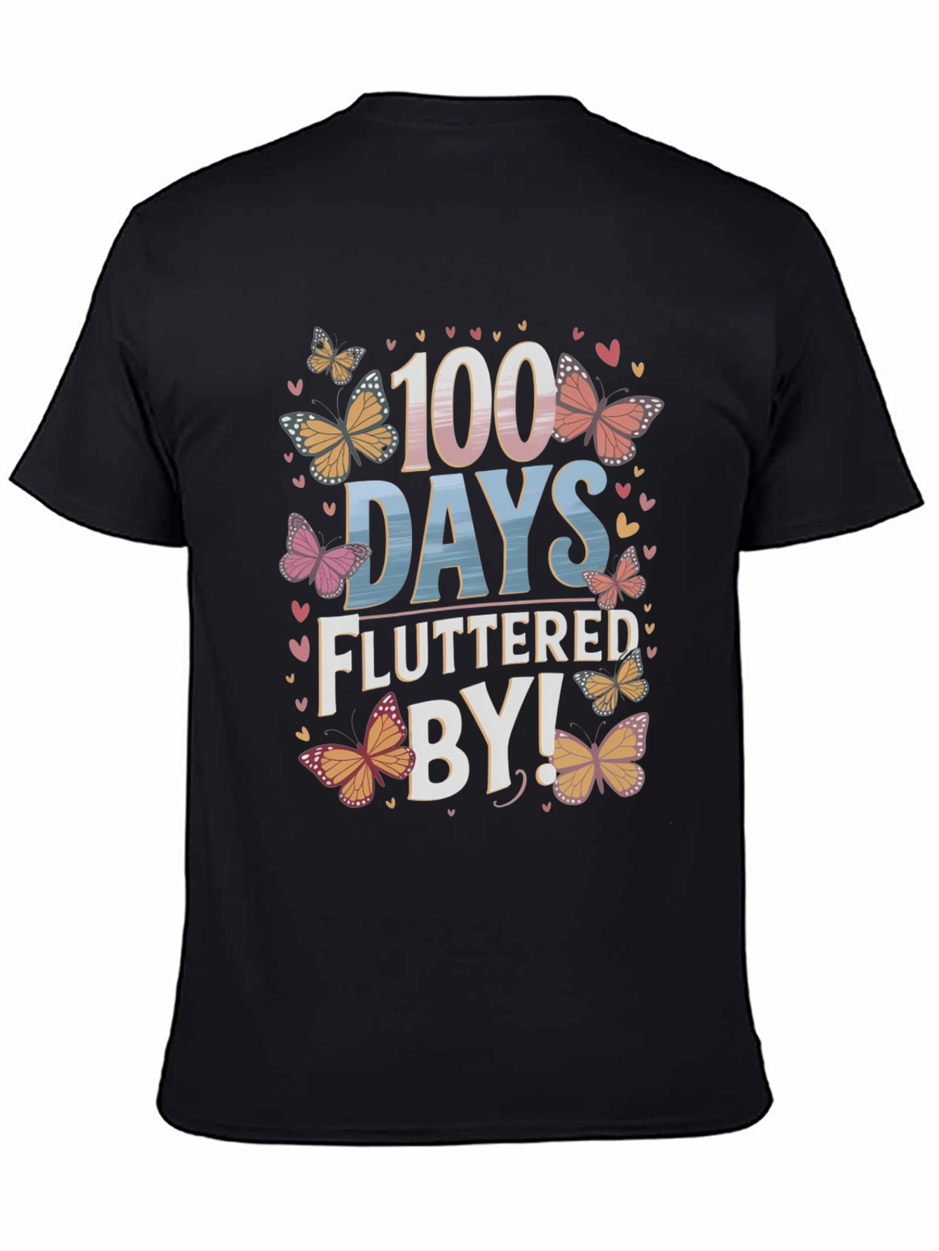 100 Days Fluttered By T-Shirt
