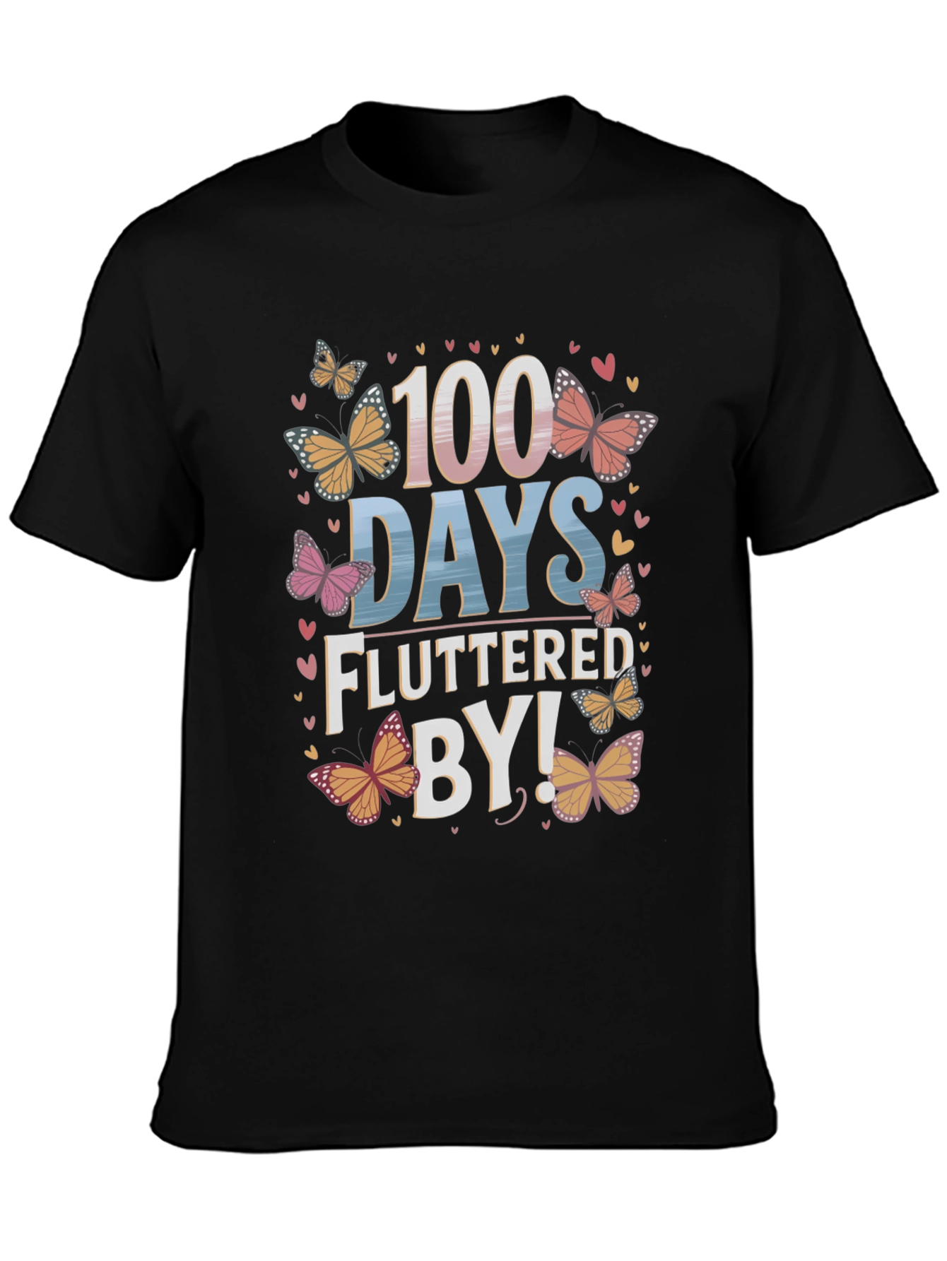 100 Days Fluttered By T-Shirt