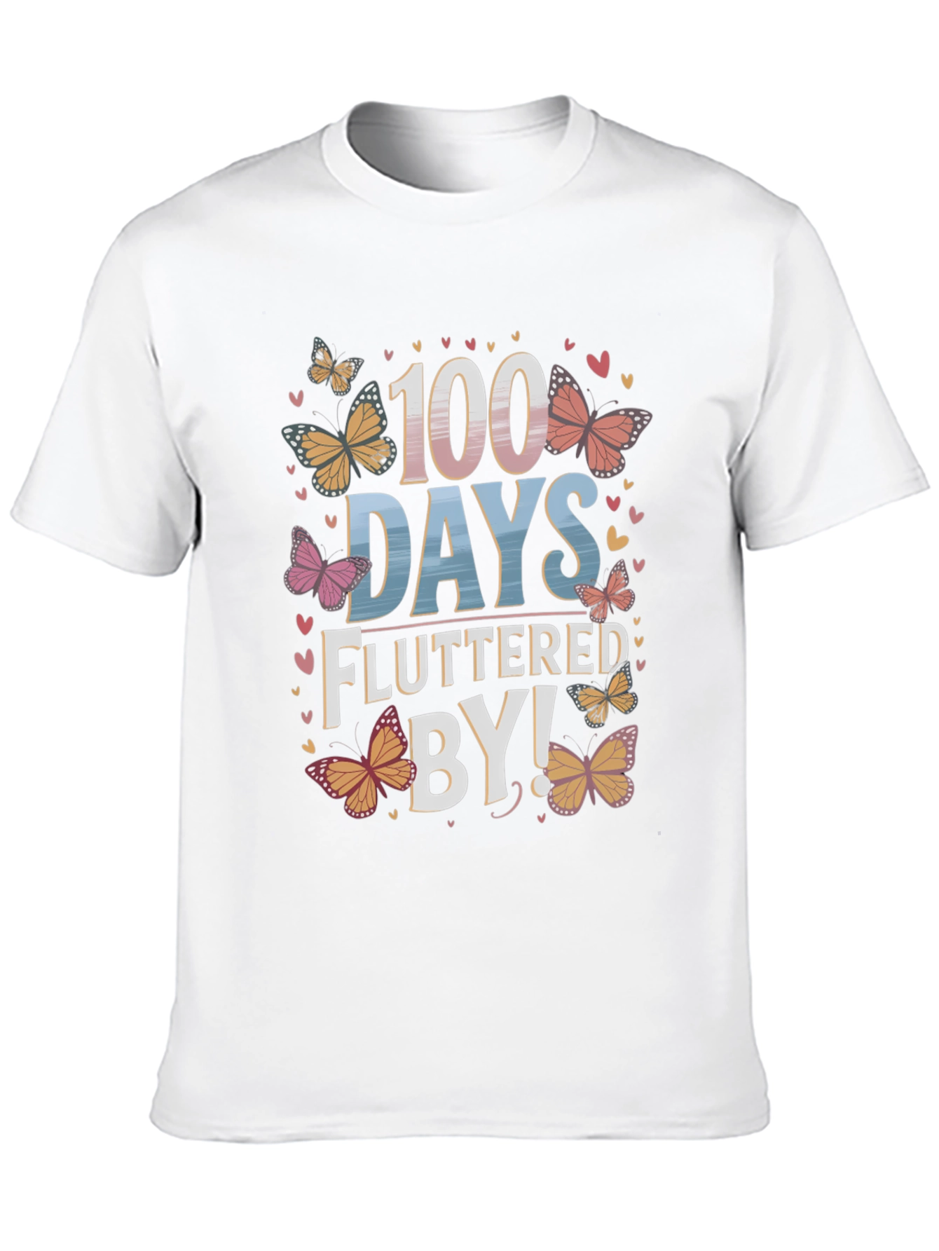 100 Days Fluttered By T-Shirt