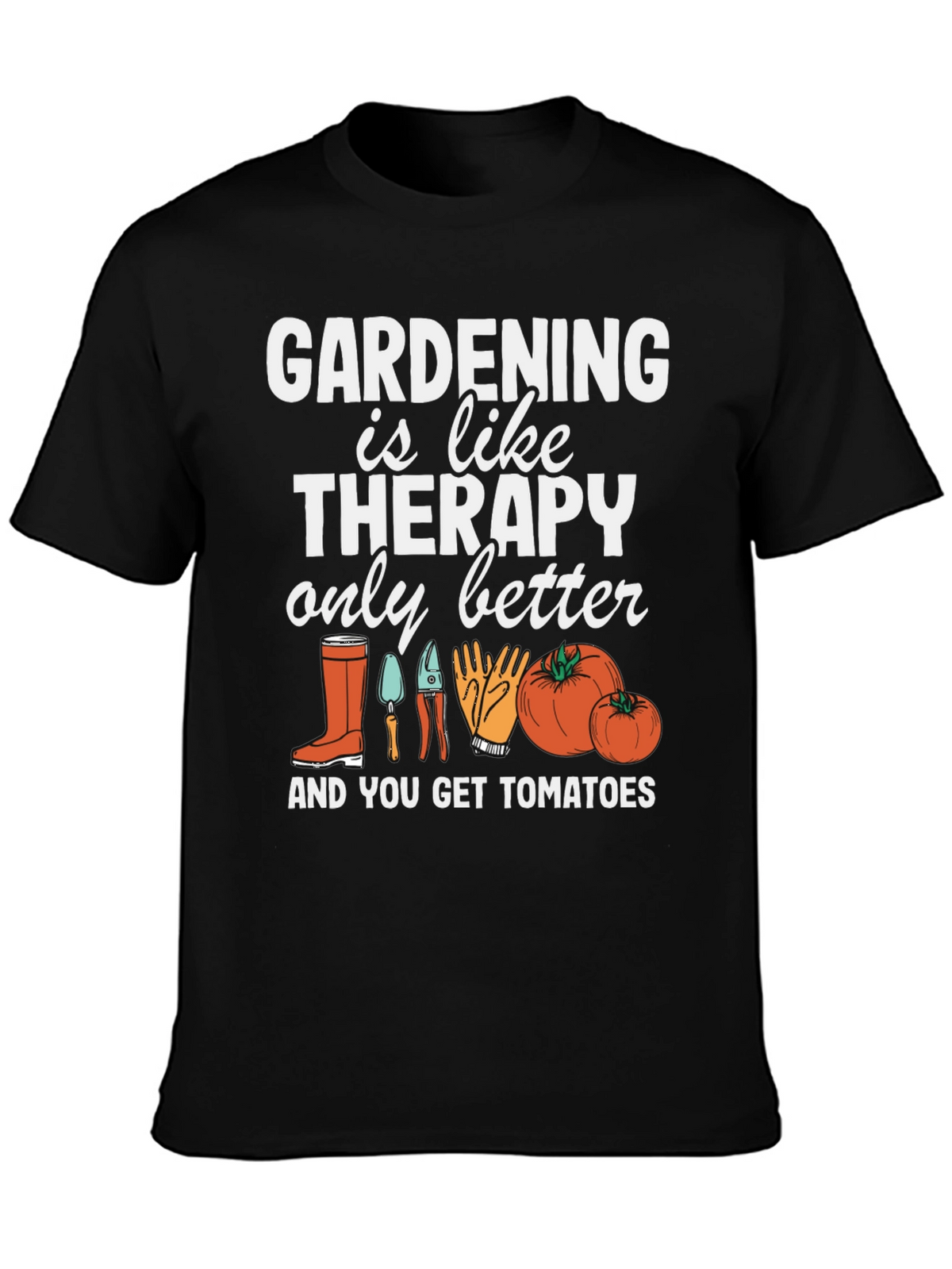 Gardening Therapy T-Shirt Gardener Gift