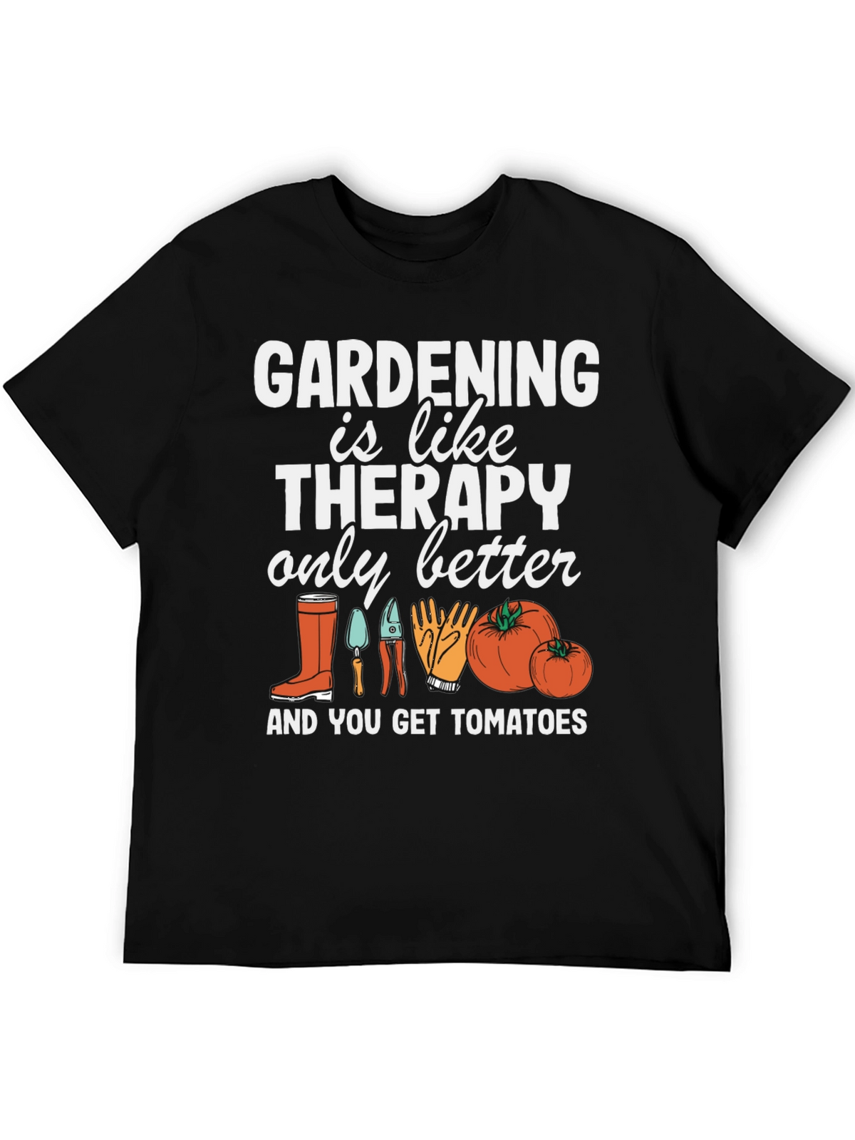 Gardening Therapy T-Shirt Gardener Gift