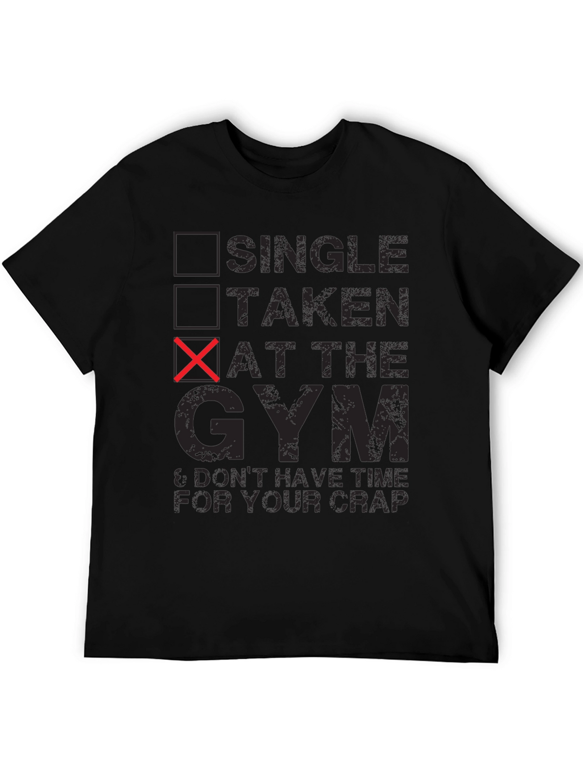 Gym Rat T-Shirt - Single Taken At The Gym