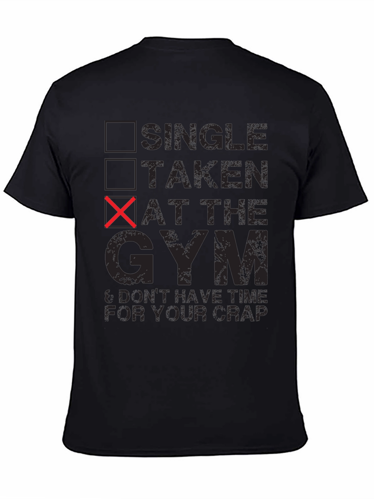 Gym Rat T-Shirt - Single Taken At The Gym