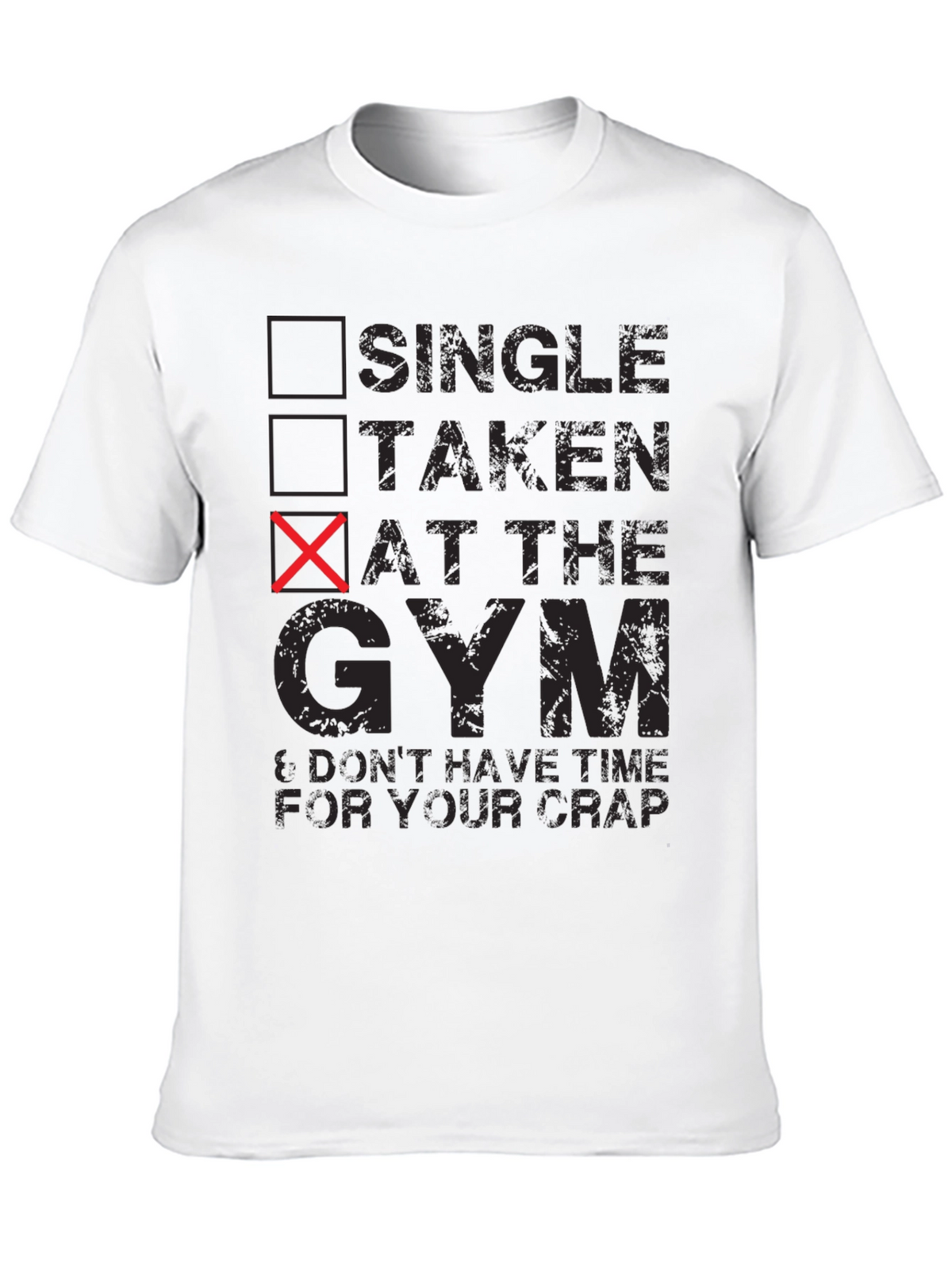 Gym Rat T-Shirt - Single Taken At The Gym