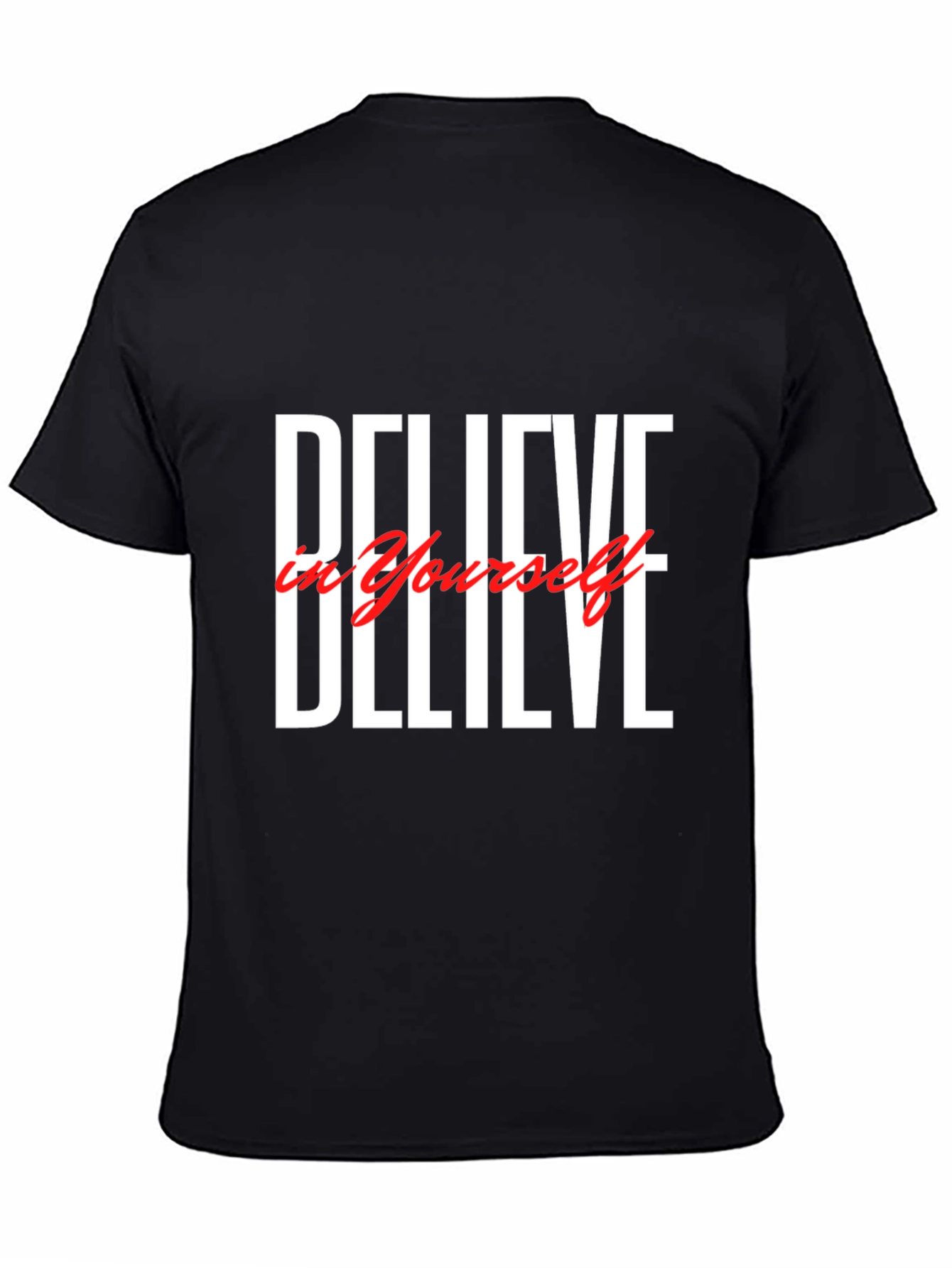 Believe in Yourself Black Graphic T-Shirt