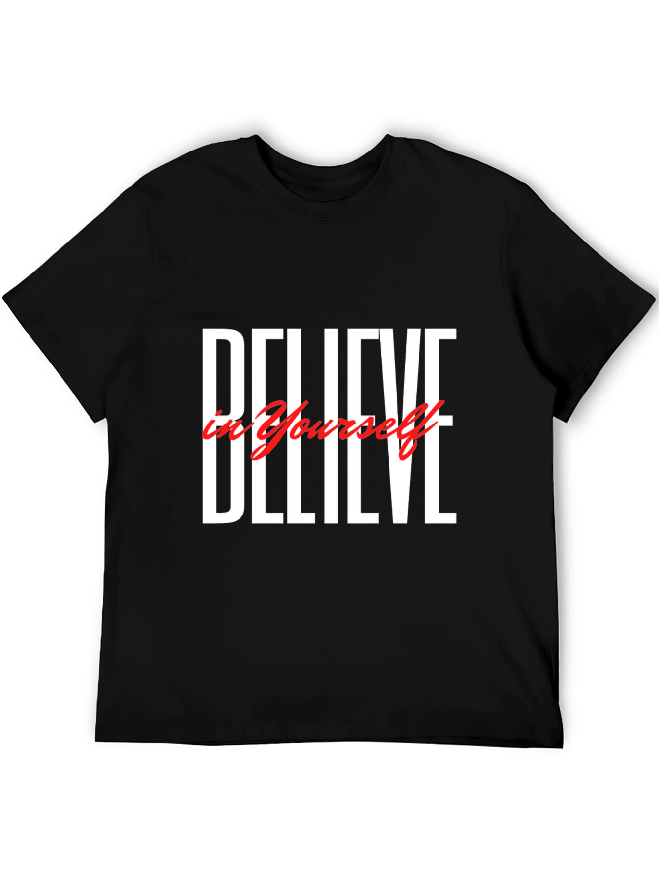 Believe in Yourself Black Graphic T-Shirt