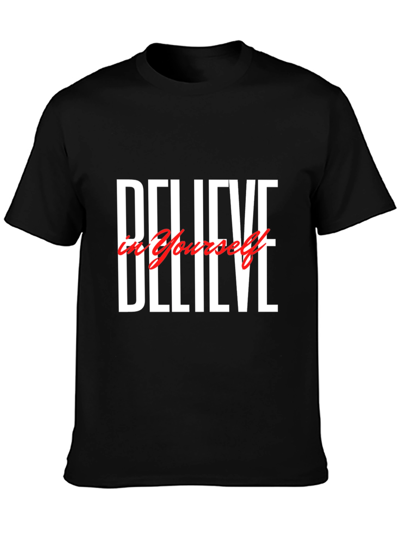 Believe in Yourself Black Graphic T-Shirt