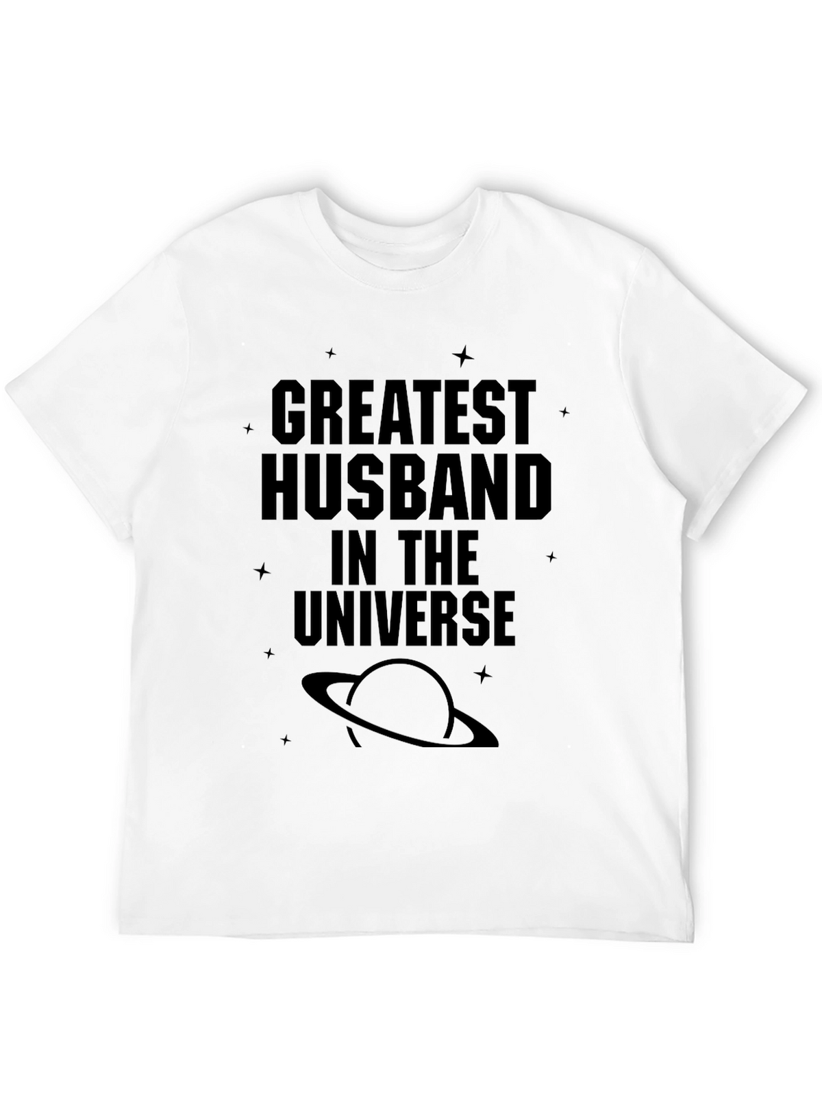 Greatest Husband in the Universe Black T-Shirt