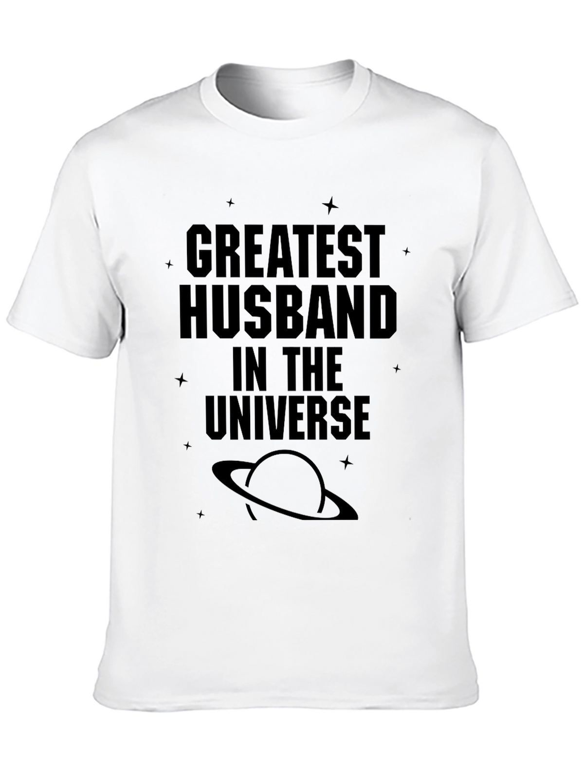 Greatest Husband in the Universe Black T-Shirt