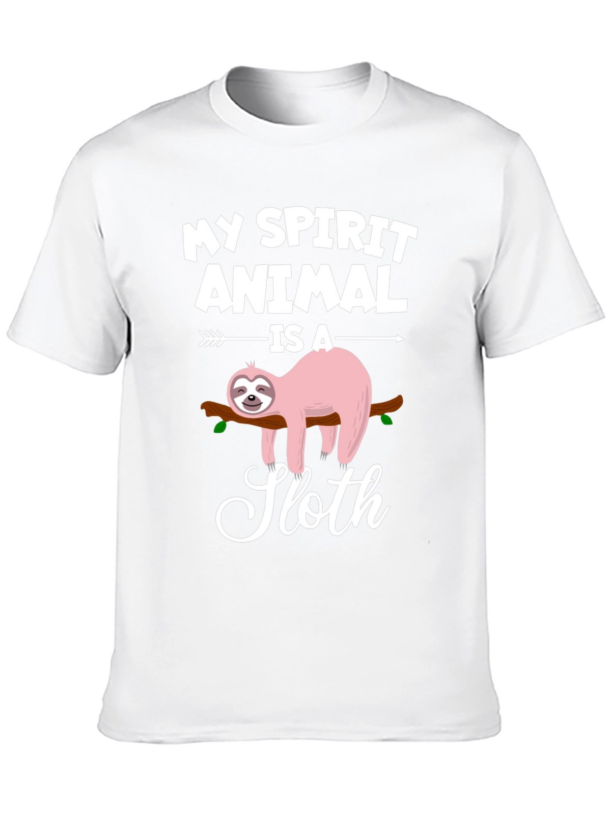 My Spirit Animal is a Sloth T-Shirt