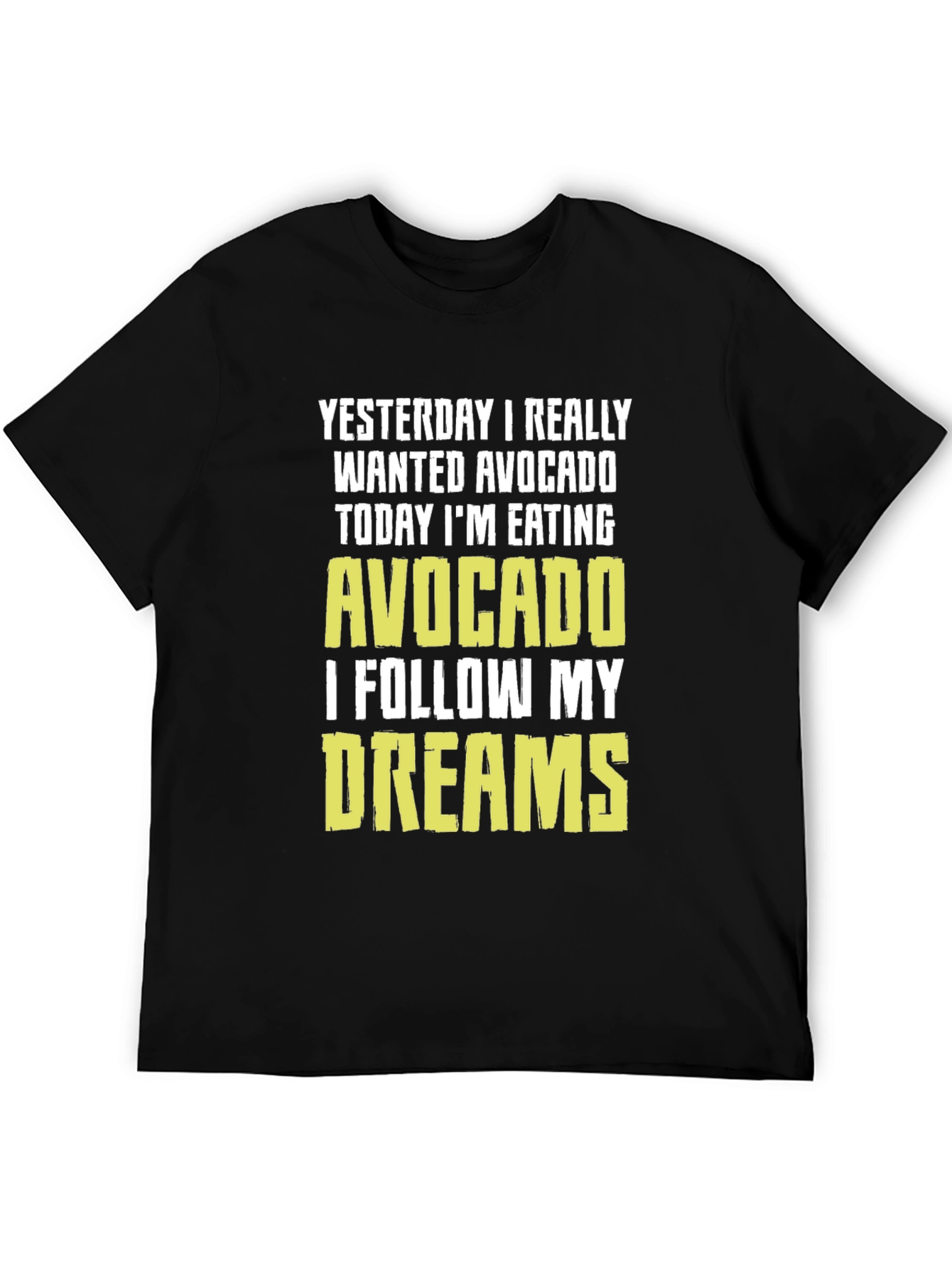 Avocado Dream T-Shirt - Funny Foodie Tee