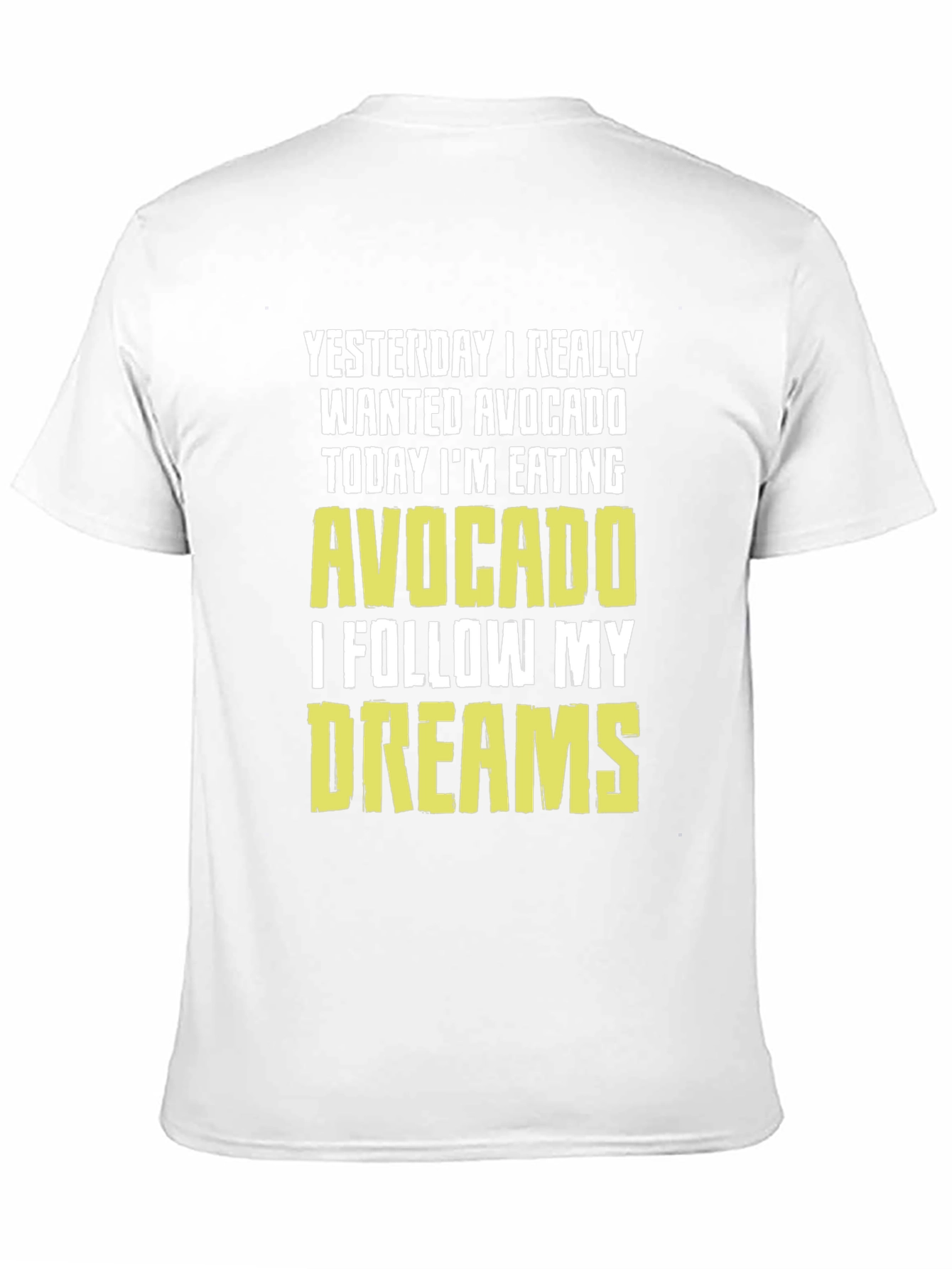 Avocado Dream T-Shirt - Funny Foodie Tee