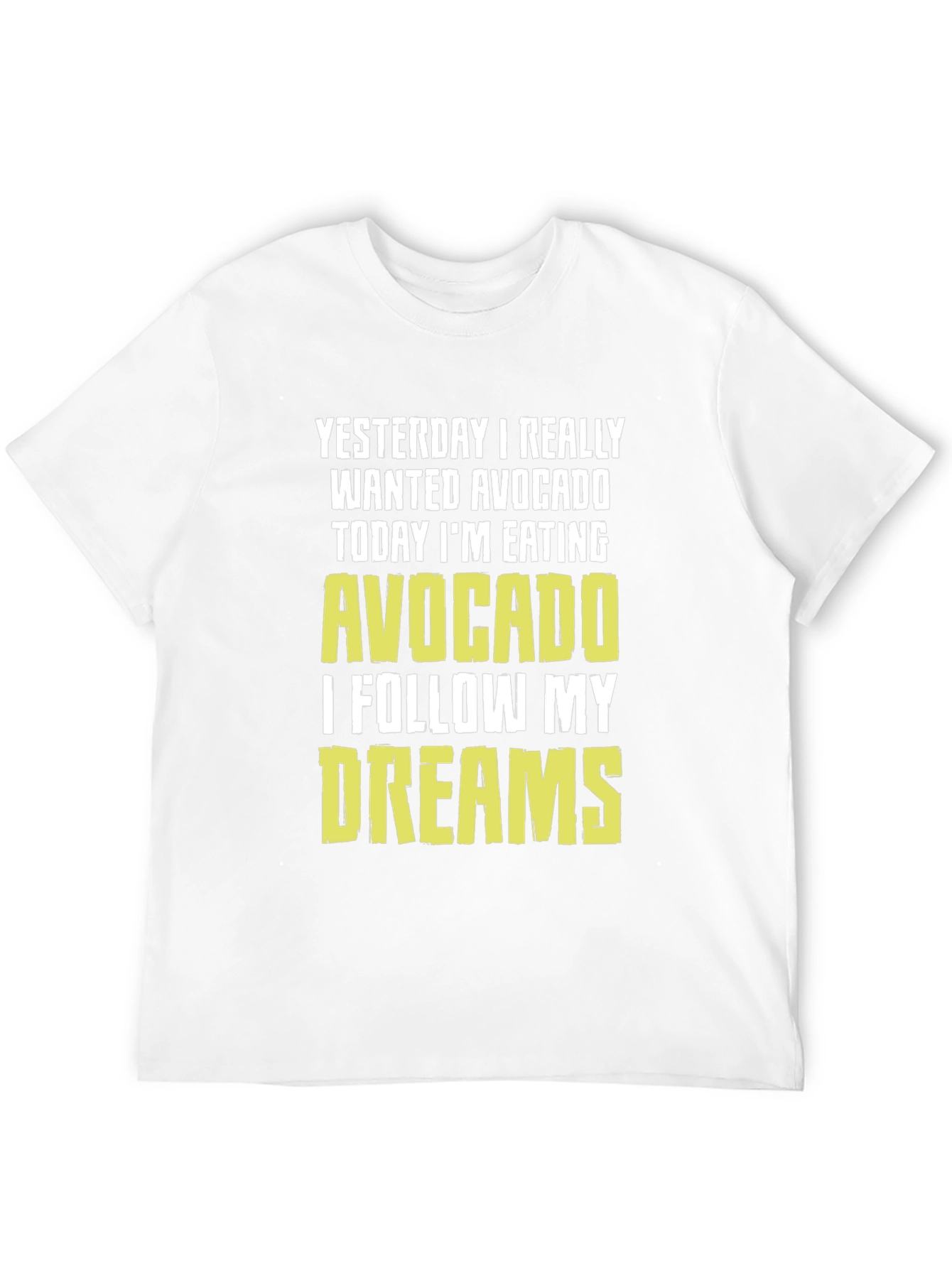 Avocado Dream T-Shirt - Funny Foodie Tee