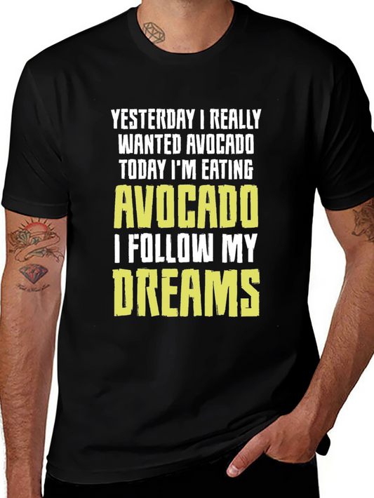 Avocado Dream T-Shirt - Funny Foodie Tee