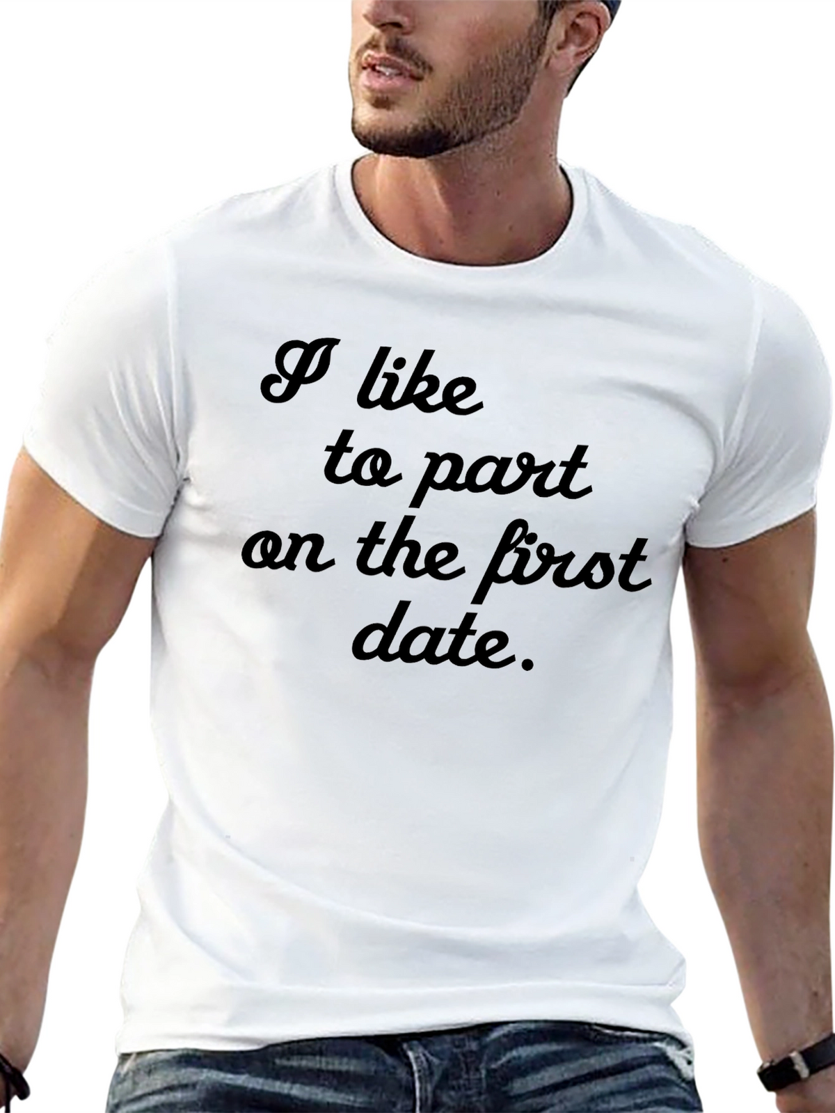 I Like to Part On the First Date T-Shirt