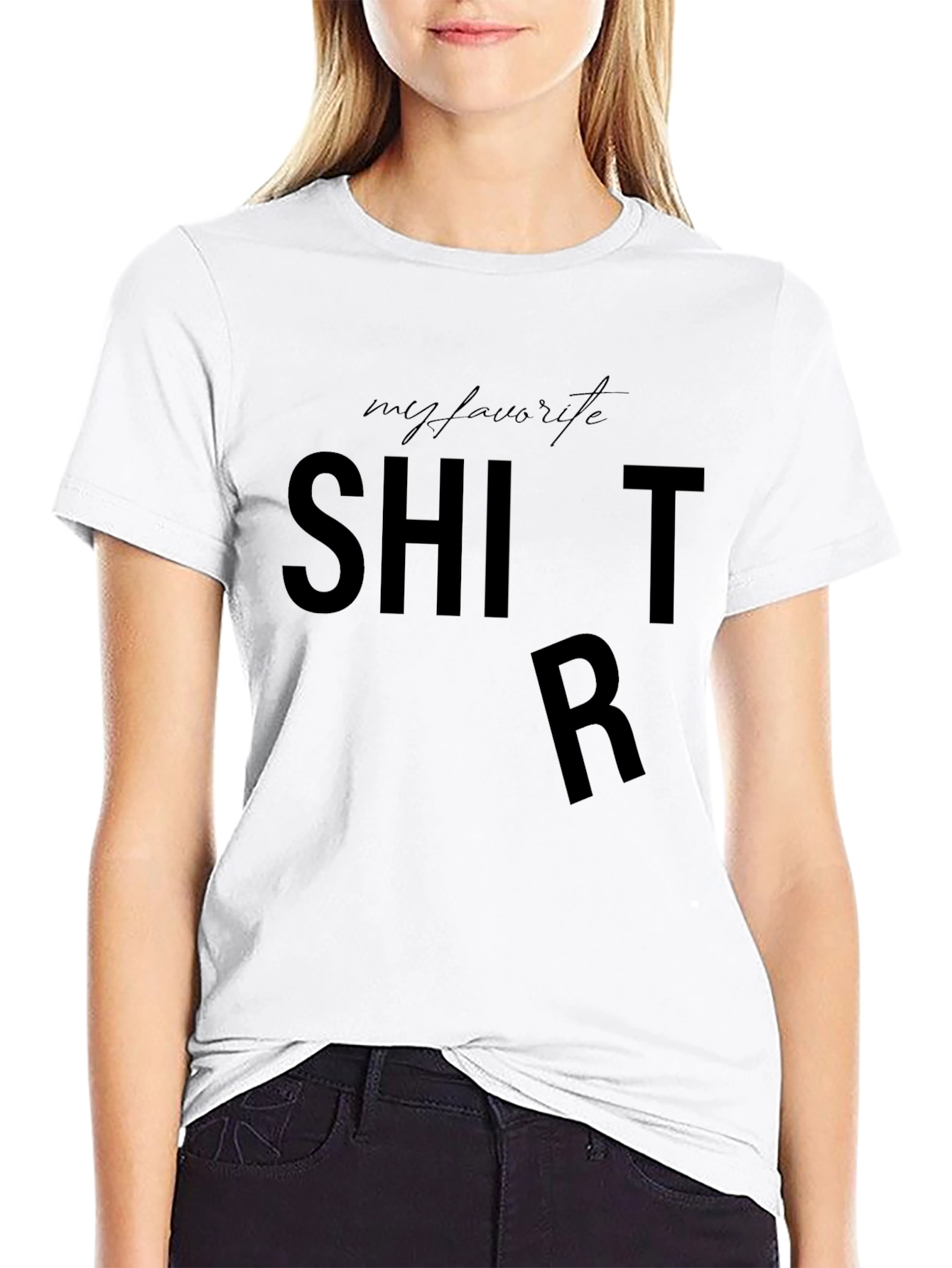My Favorite Shirt - Funny Graphic Tee