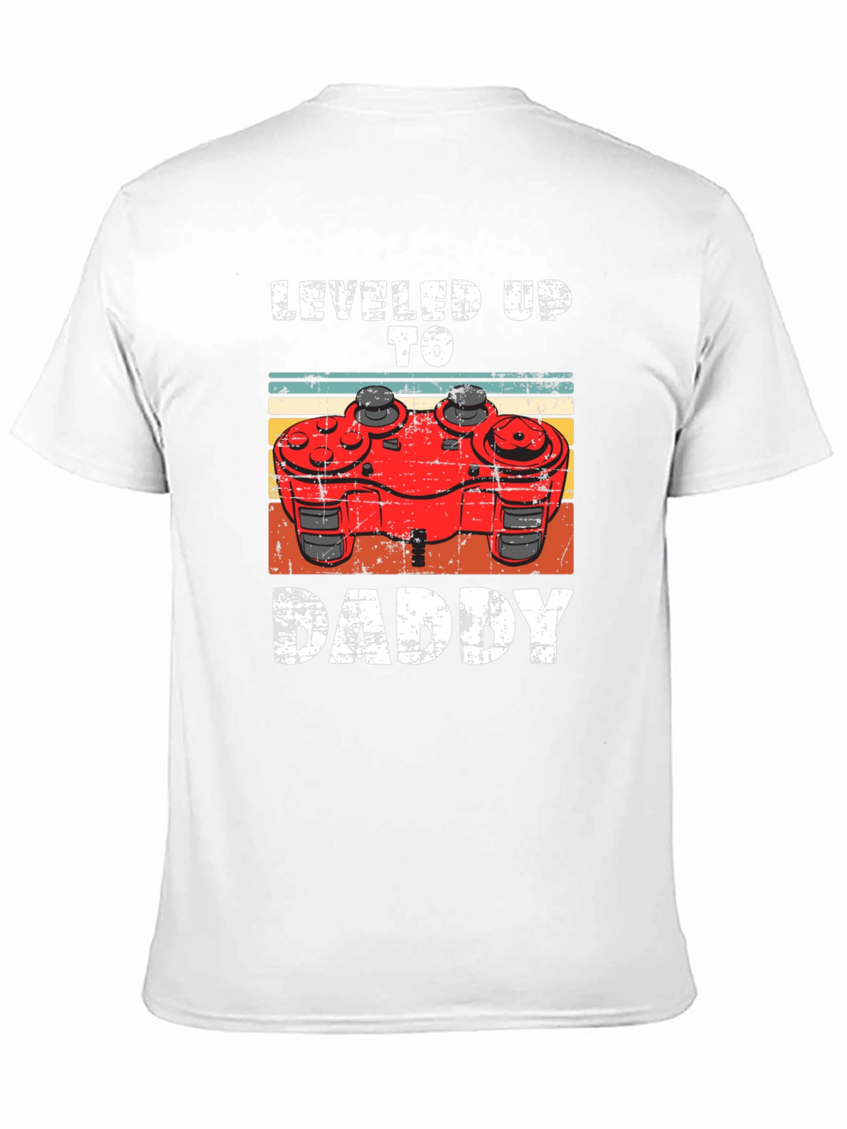 Leveled Up To Daddy Gamer T-Shirt
