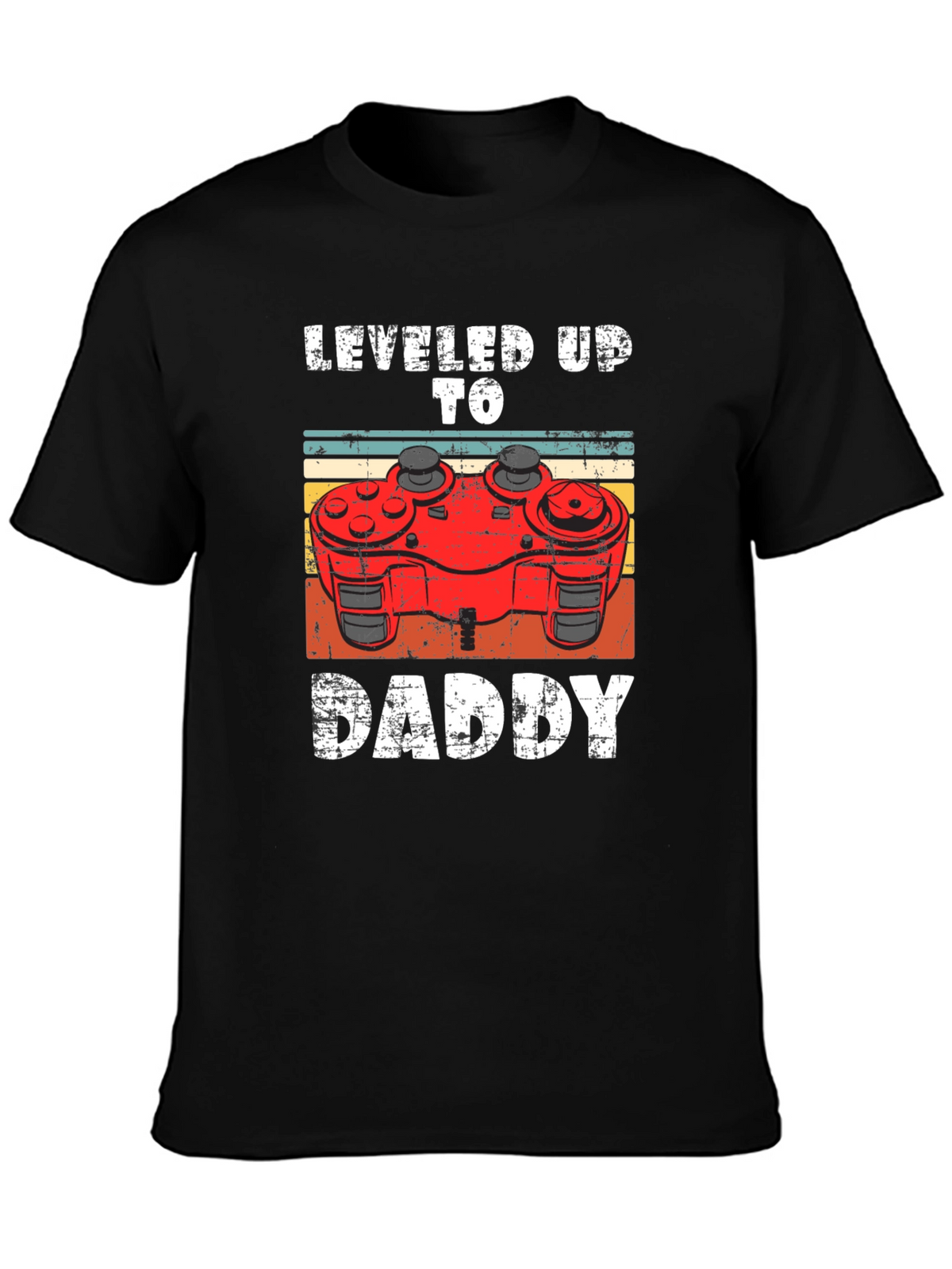 Leveled Up To Daddy Gamer T-Shirt