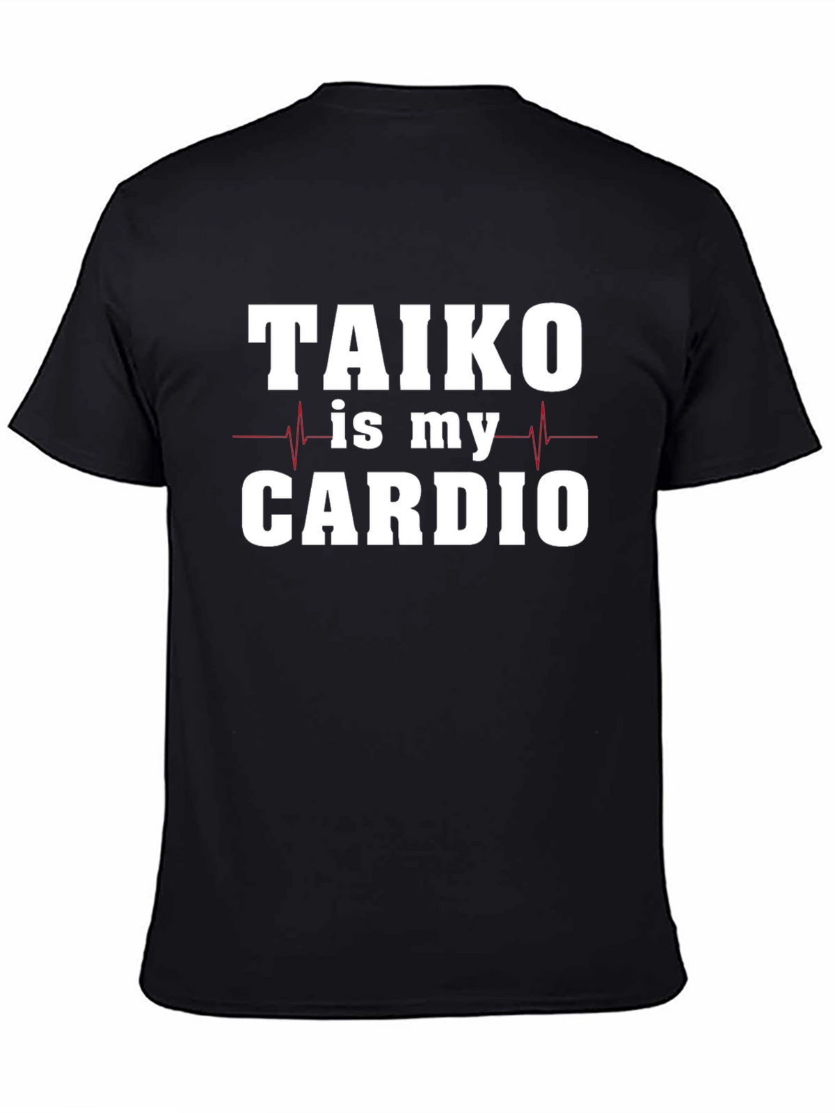 Taiko is My Cardio Black T-Shirt