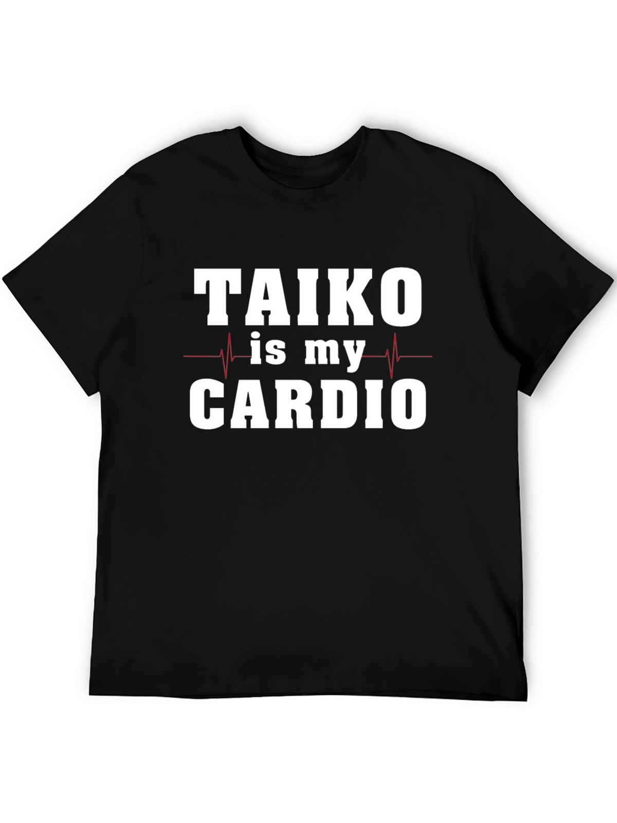 Taiko is My Cardio Black T-Shirt
