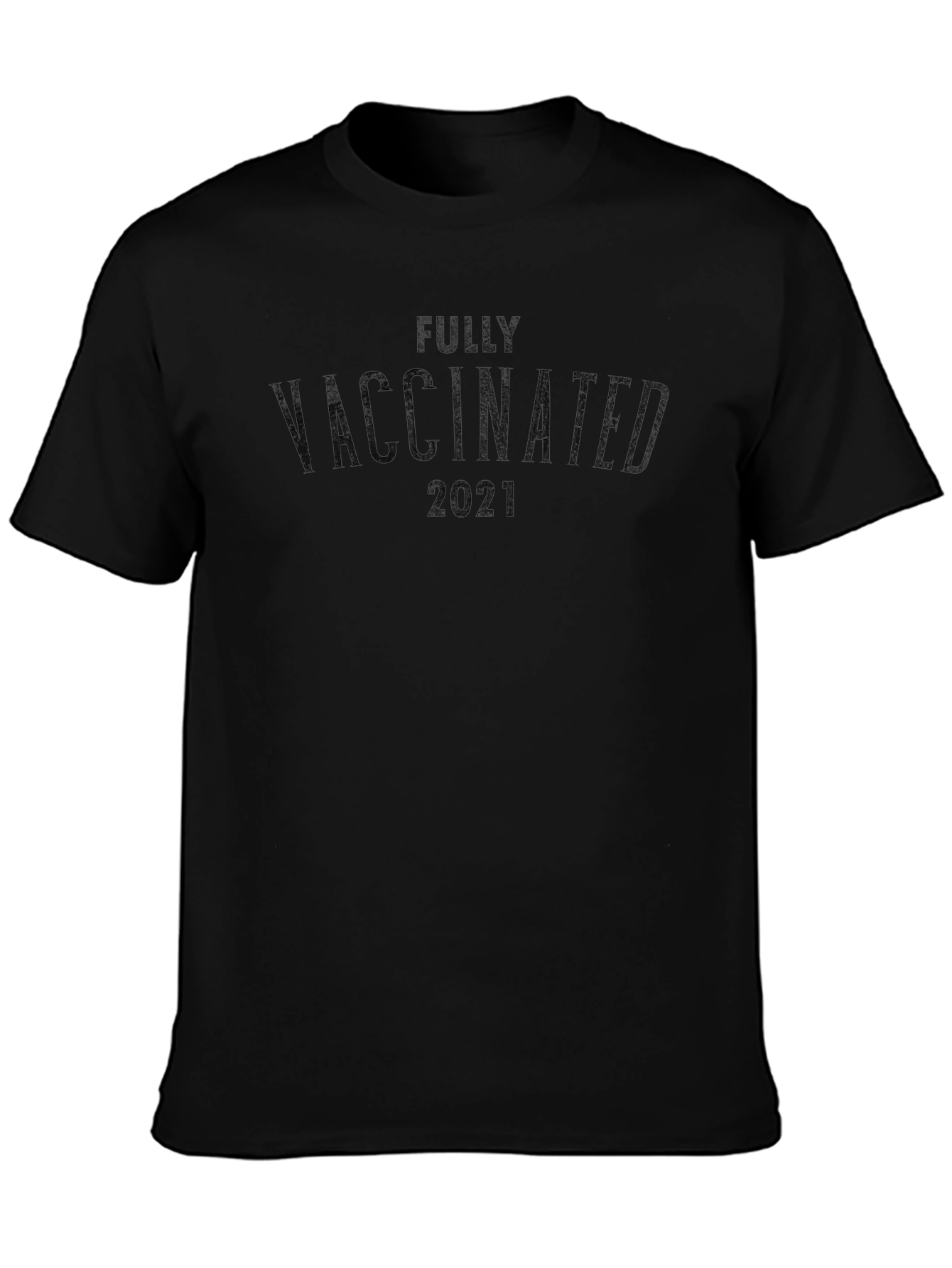 Fully Vaccinated 2021 Graphic Tee