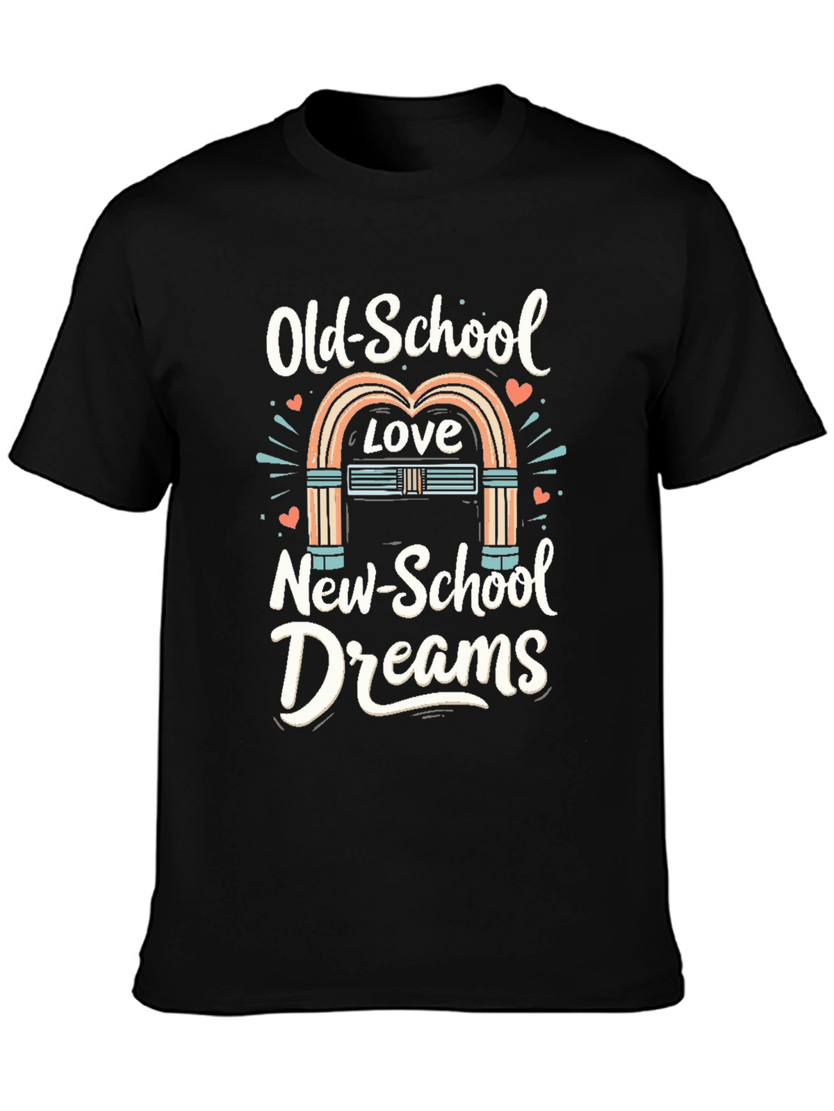Old-School Love New-School Dreams Graphic Tee