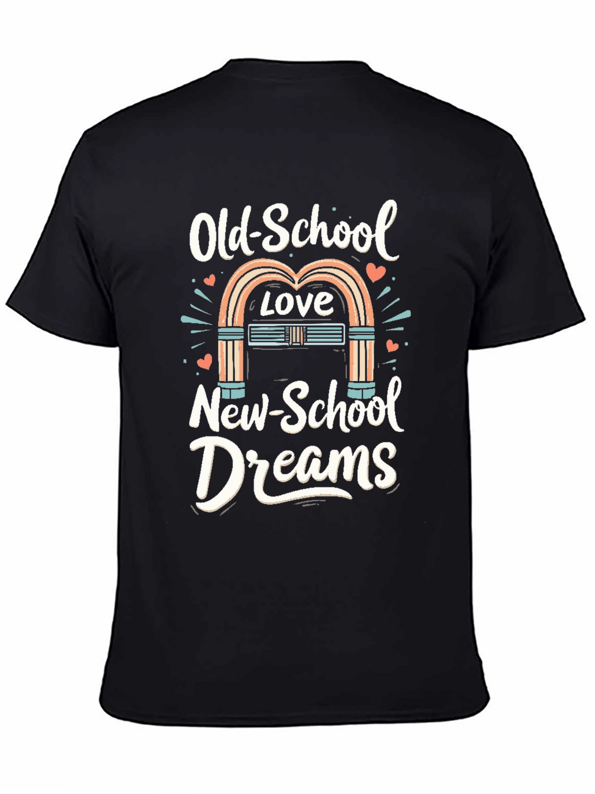 Old-School Love New-School Dreams Graphic Tee