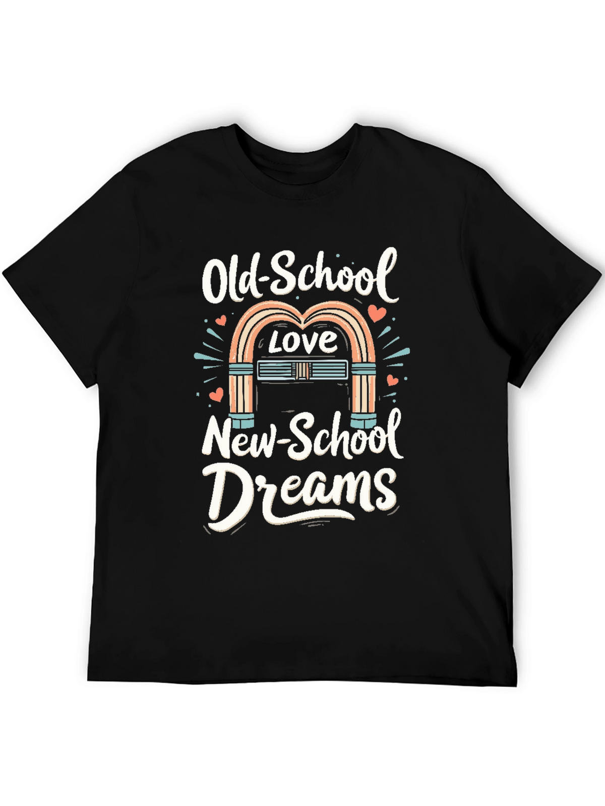 Old-School Love New-School Dreams Graphic Tee