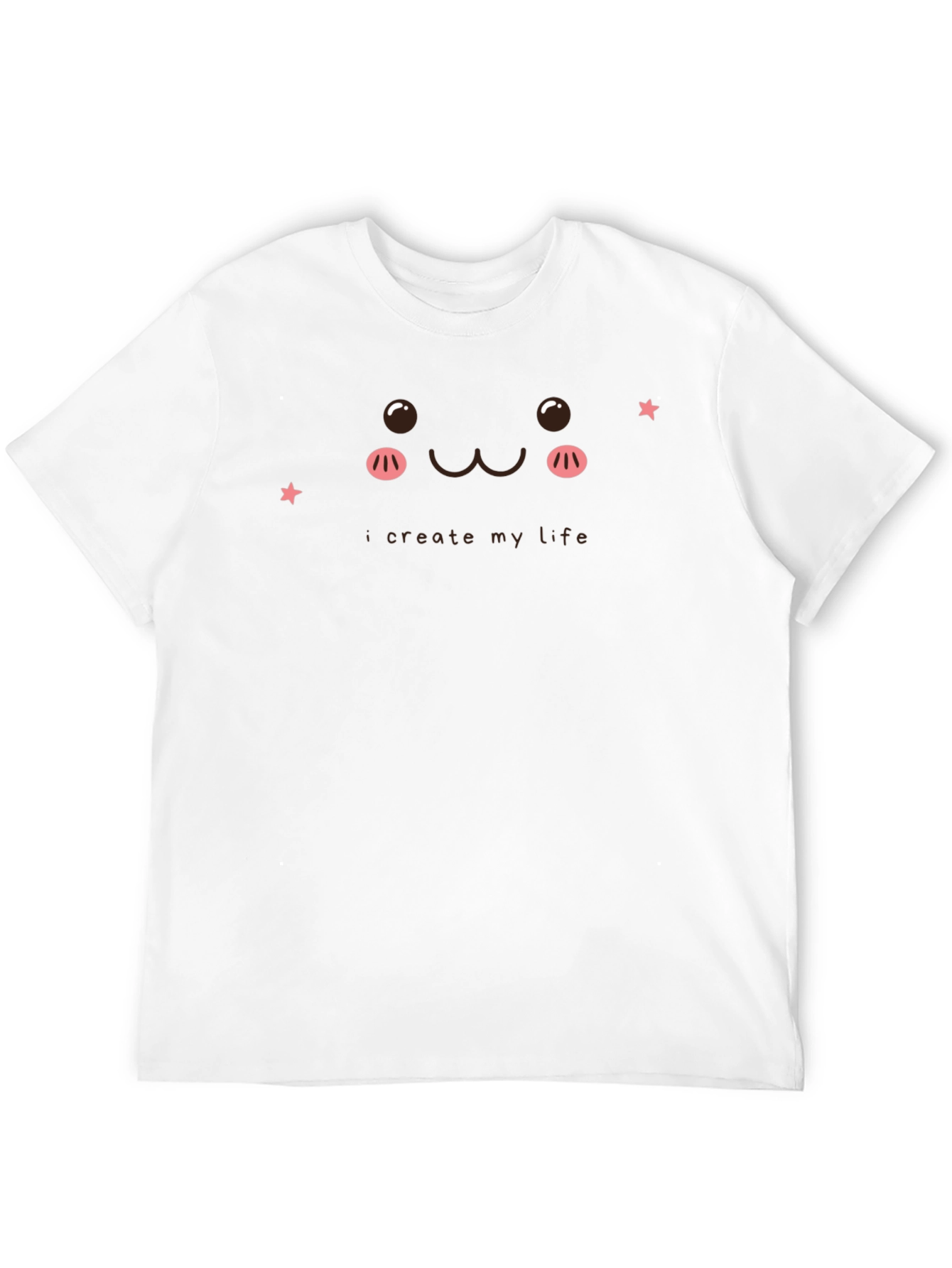 Cute Kawaii Face T-Shirt - I Create My Life