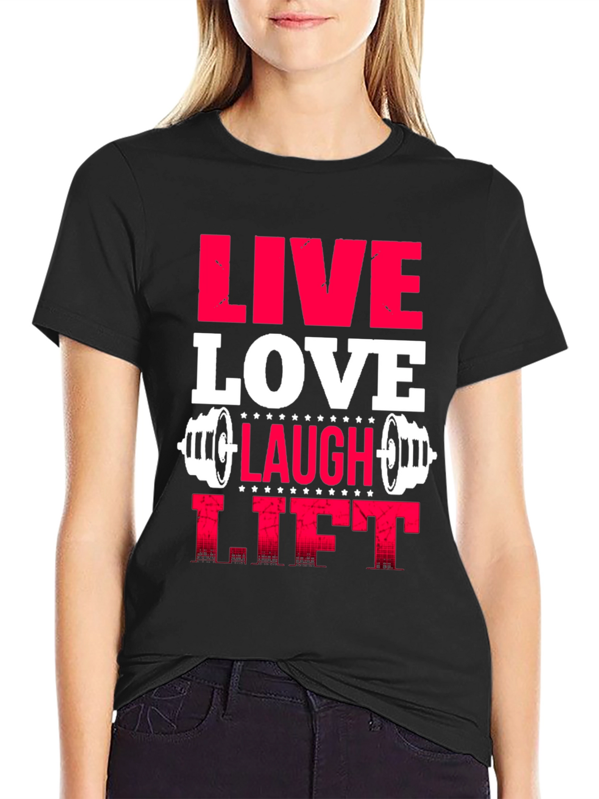 Live Love Laugh Lift Graphic Tee - Black
