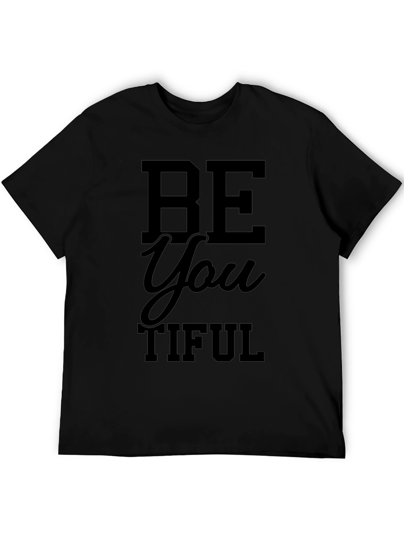 Be You Tiful Black T-Shirt