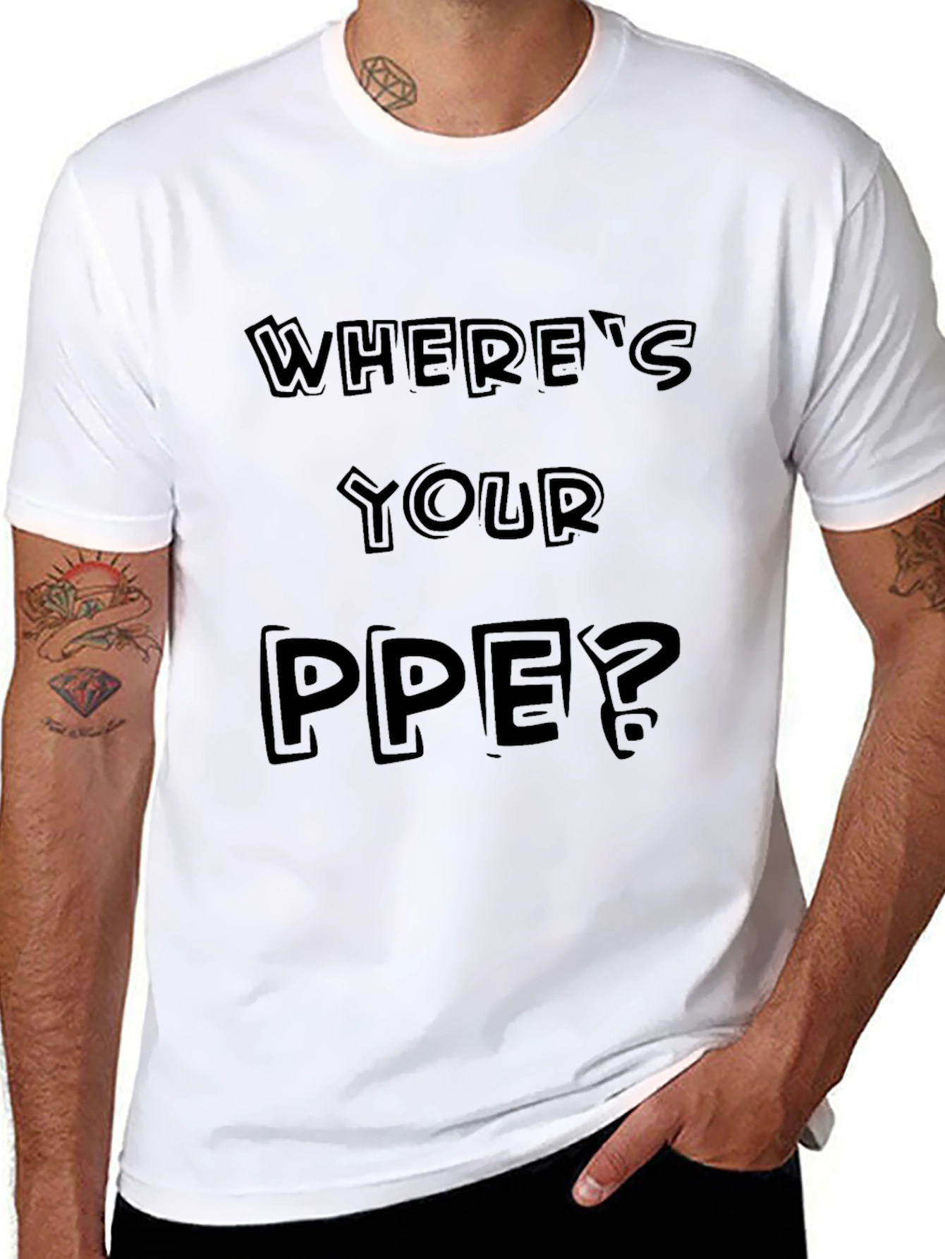 Wheres Your PPE? Black Graphic Tee