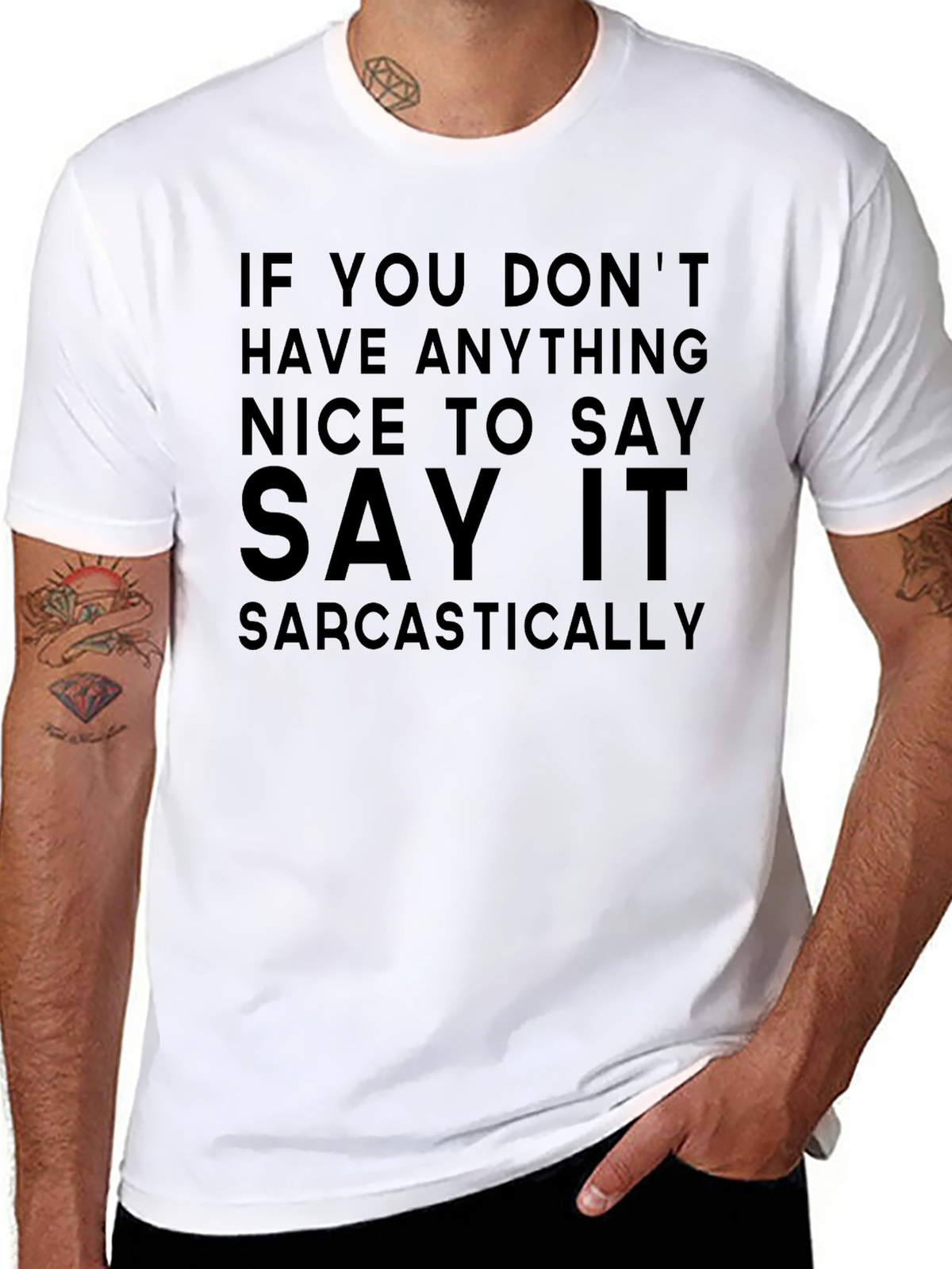 Sarcastic Sayings Graphic T-Shirt