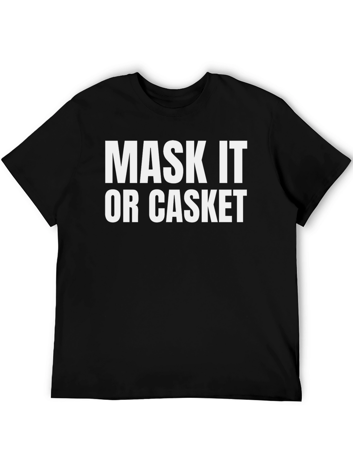 Mask It or Casket Graphic Tee