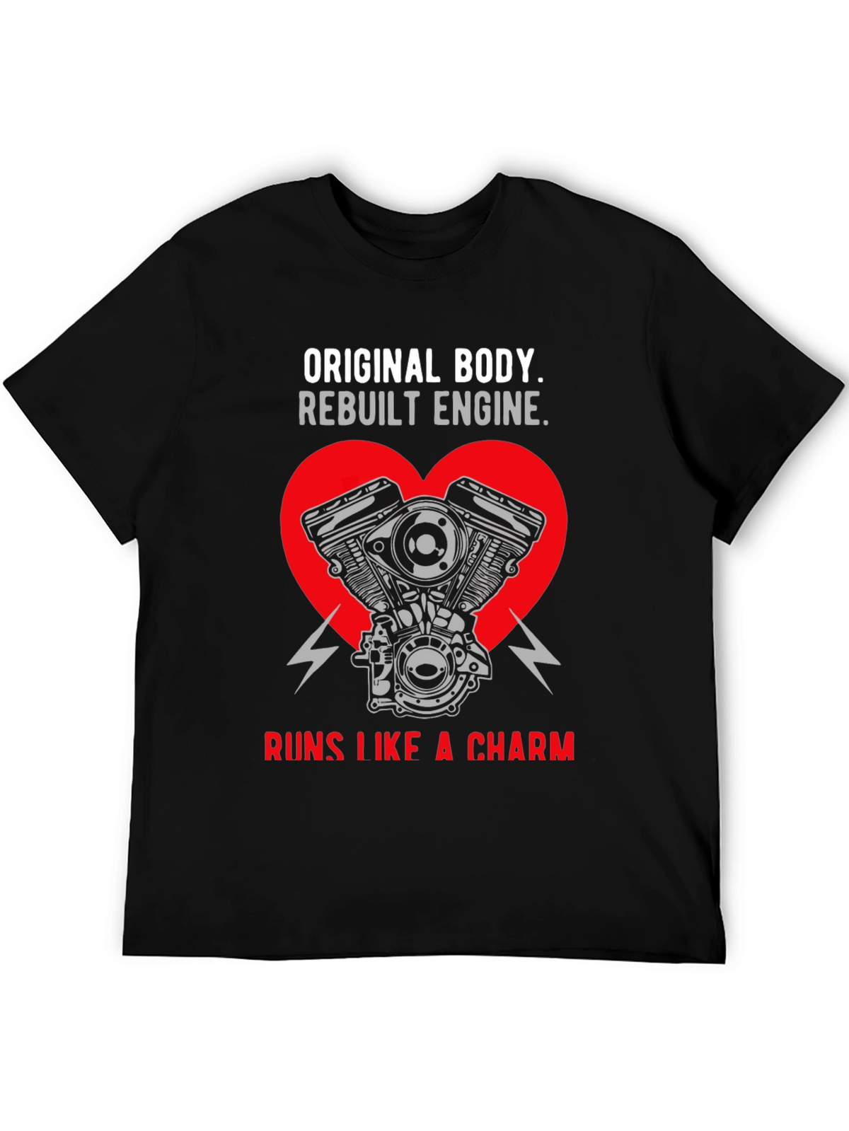 Original Body Rebuilt Engine T-Shirt