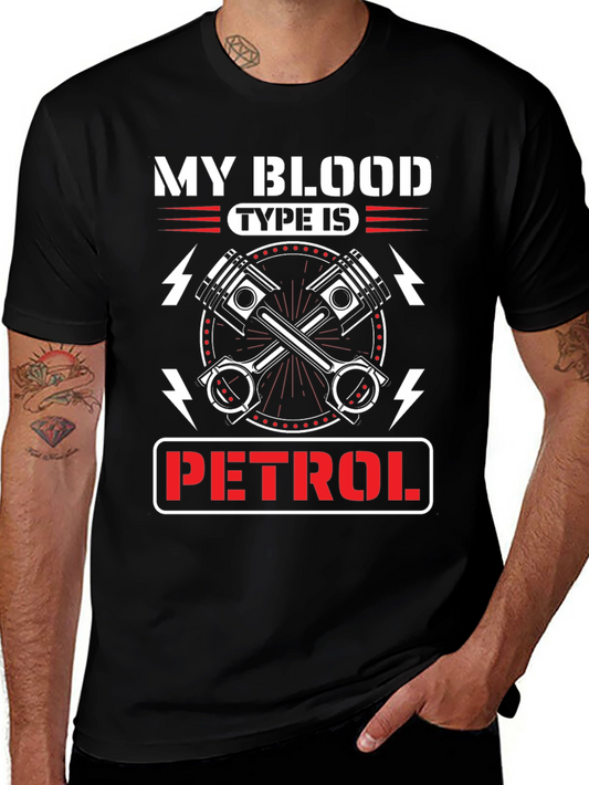 My Blood Type is Petrol T-Shirt