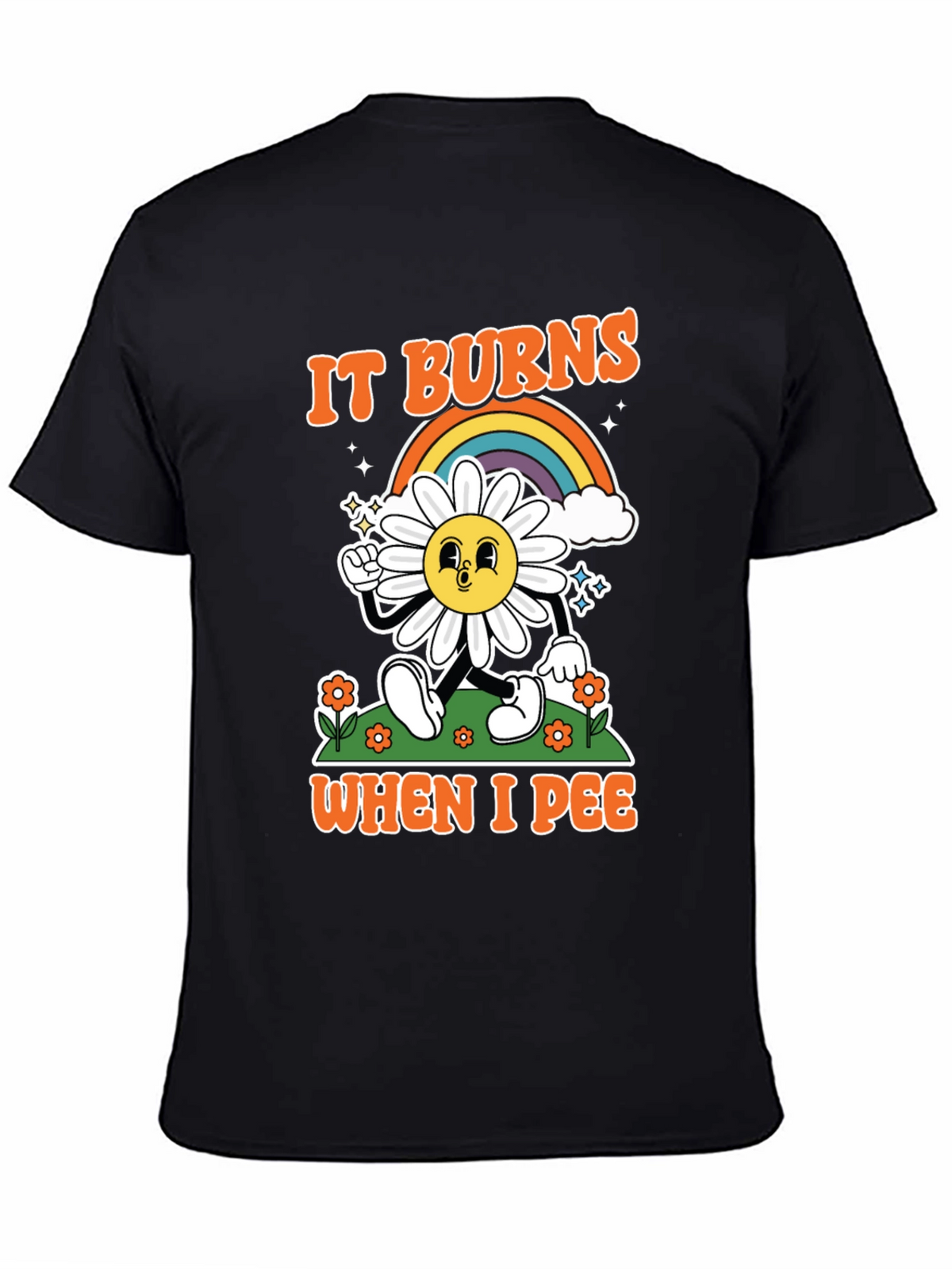 Funny It Burns When I Pee Graphic T-Shirt