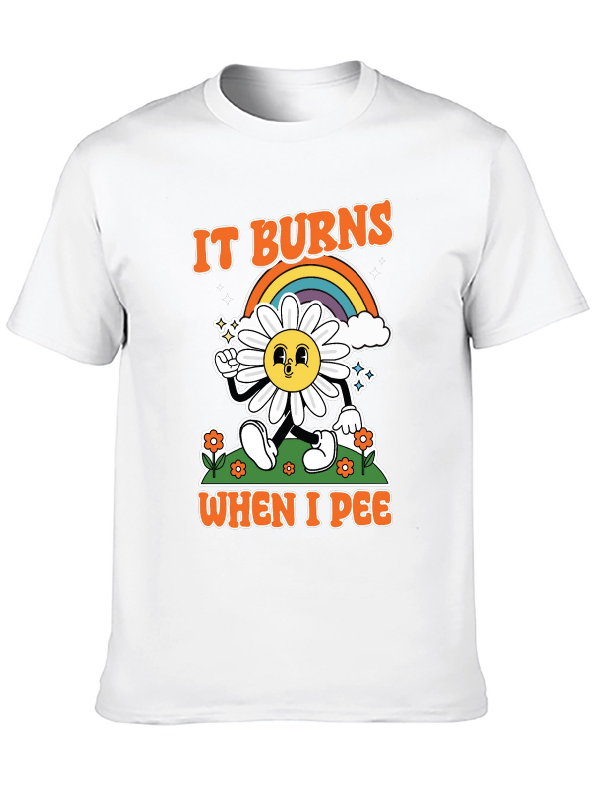 Funny It Burns When I Pee Graphic T-Shirt