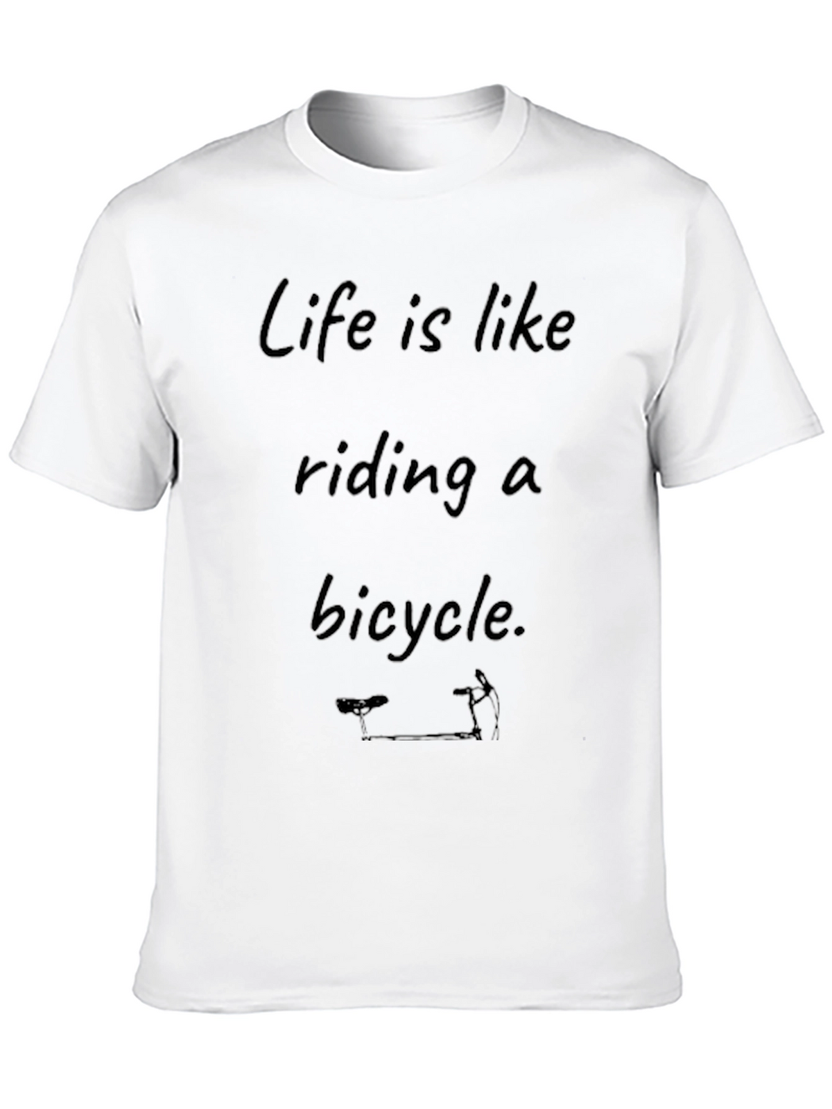 Life is Like Riding a Bicycle Graphic T-Shirt