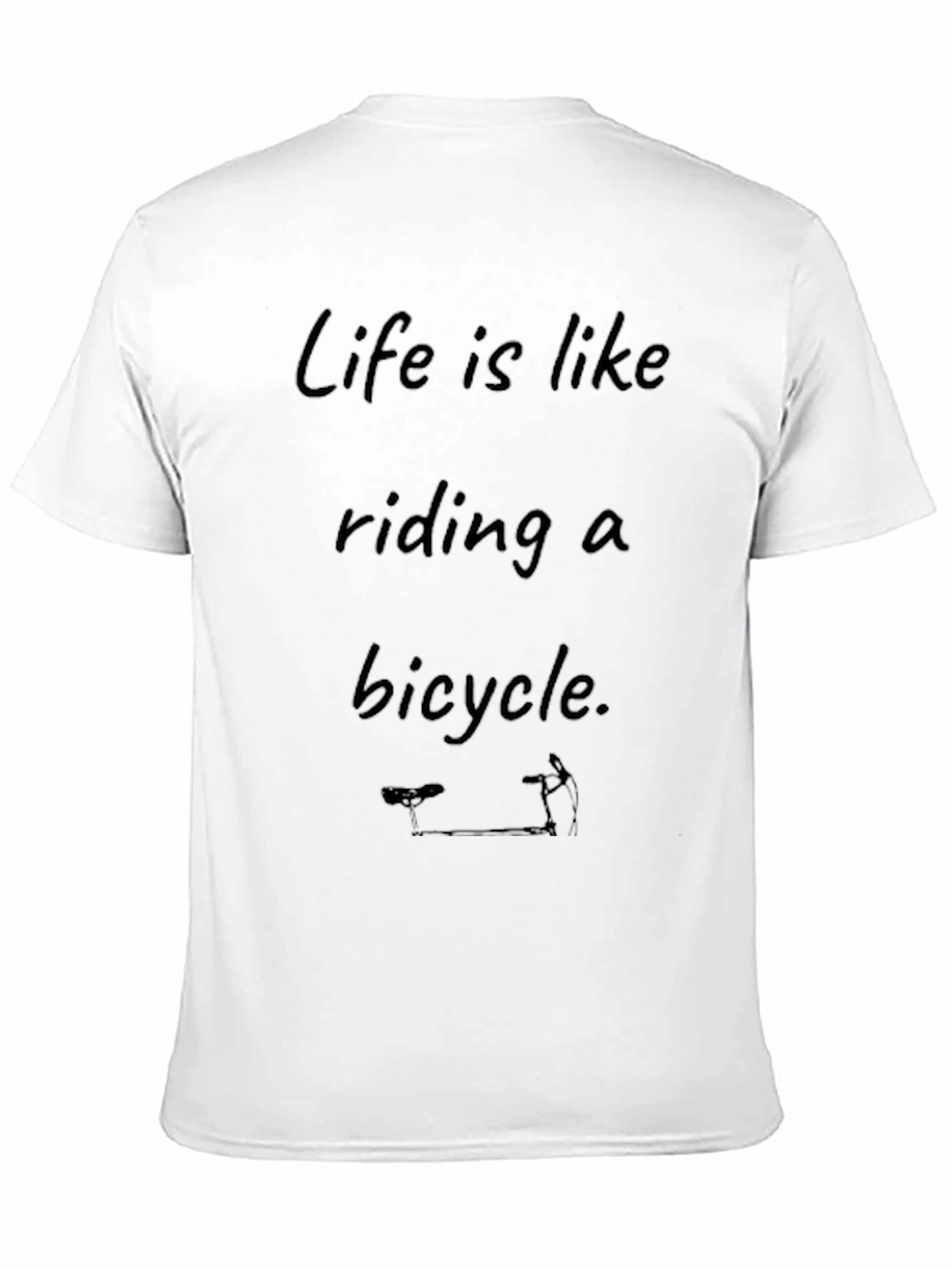 Life is Like Riding a Bicycle Graphic T-Shirt