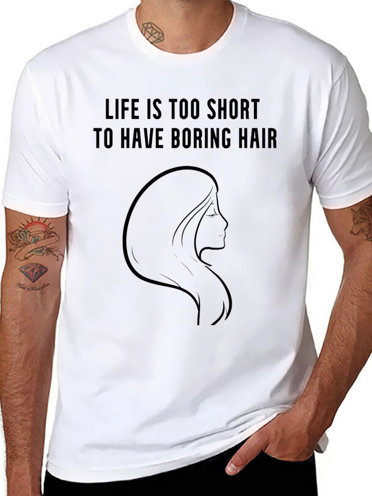 Life is Too Short Boring Hair T-Shirt